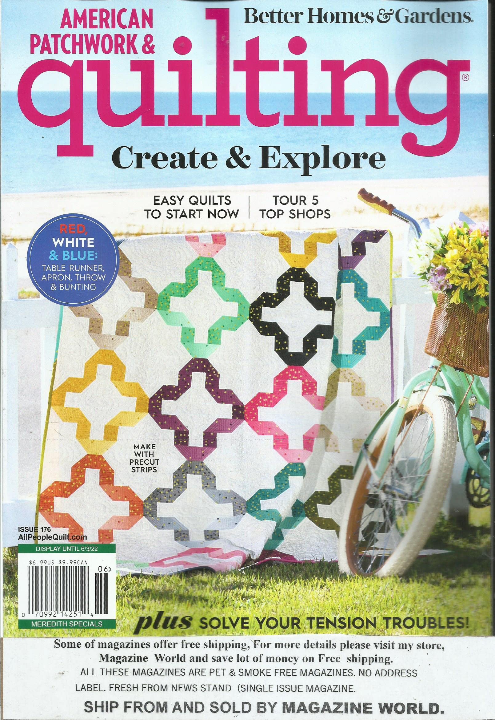 American Patchwork & Quilting Magazine June, 2022 * Issue # 176 * Vol, 30 * Display until June, 03rd 2022