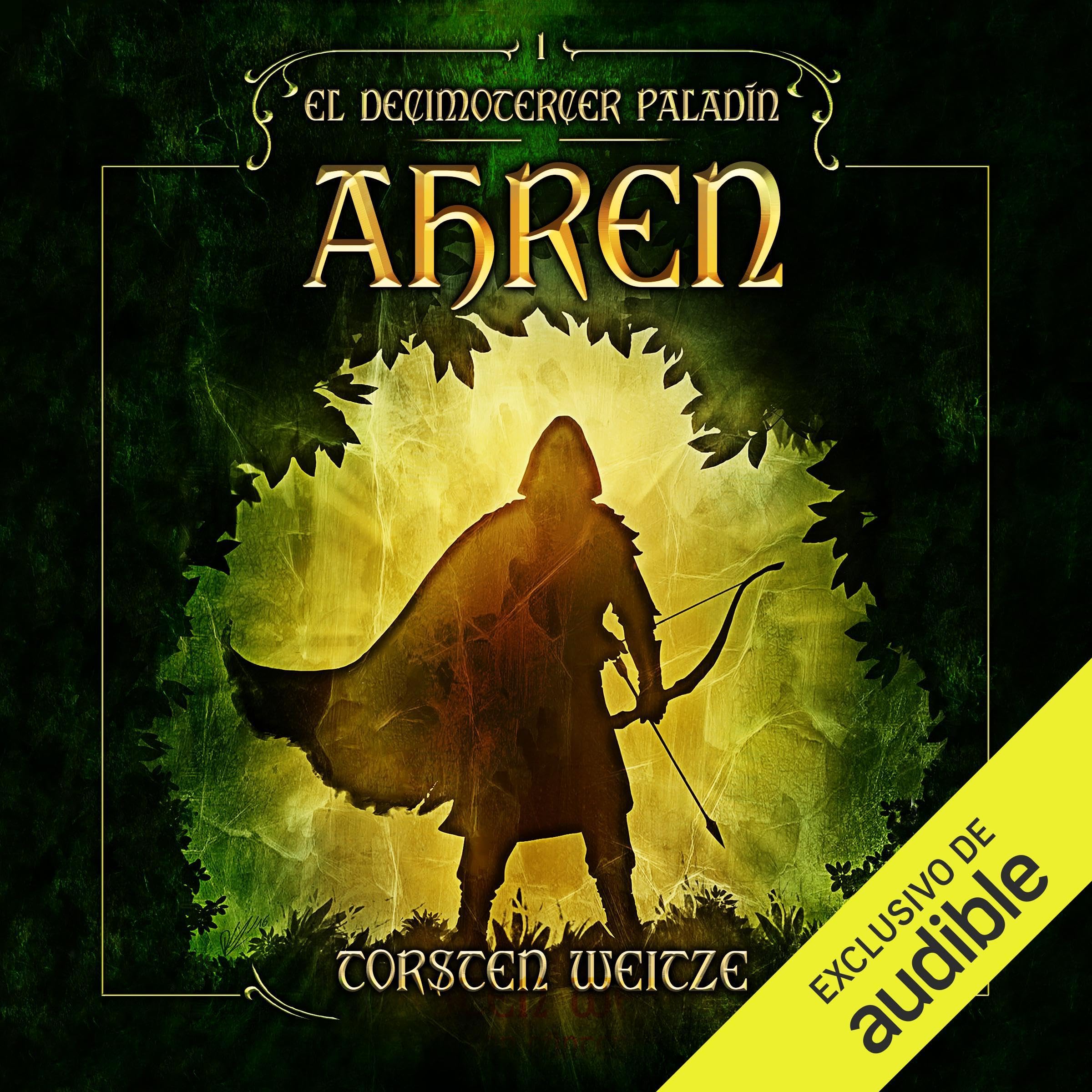 Cover art for Ahren: El decimotercer paladín, Vol. 1