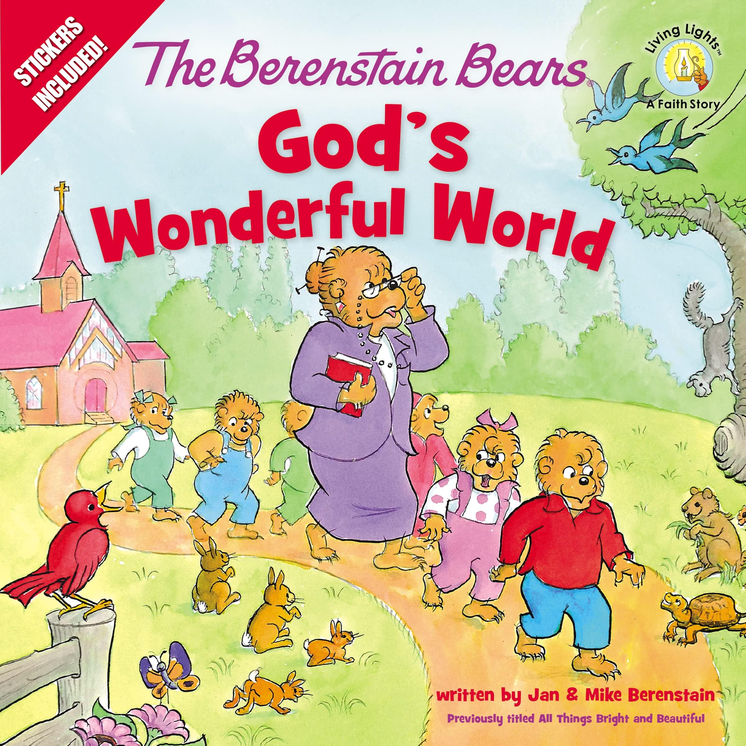 The Berenstain Bears God's Wonderful World (Berenstain Bears/Living Lights: A Faith Story) Paperback – Picture Book, August 1, 2017