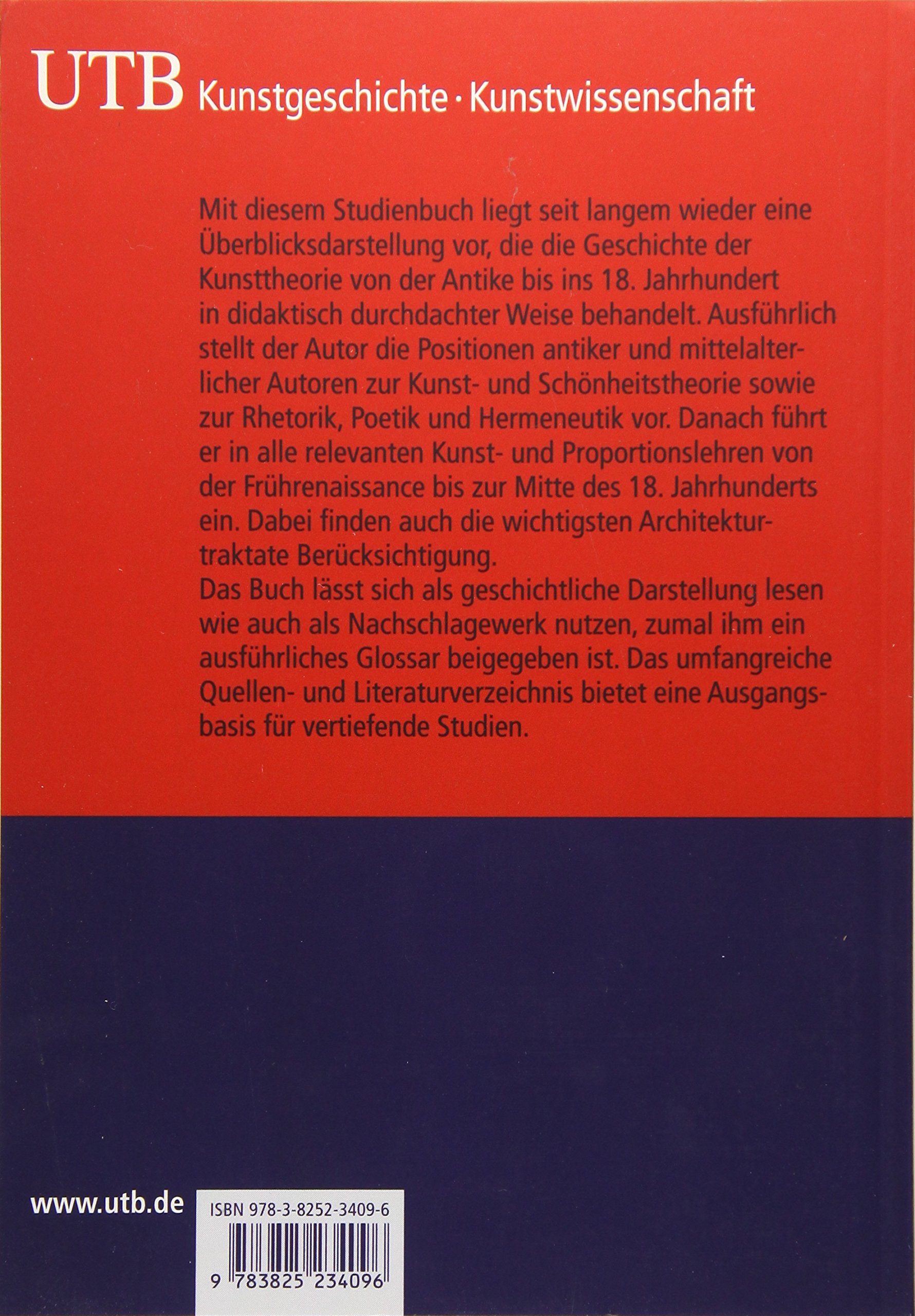 Geschichte der Kunsttheorie: Von der Antike bis zum 18. Jahrhundert (Studienbuch Kunstgeschichte)