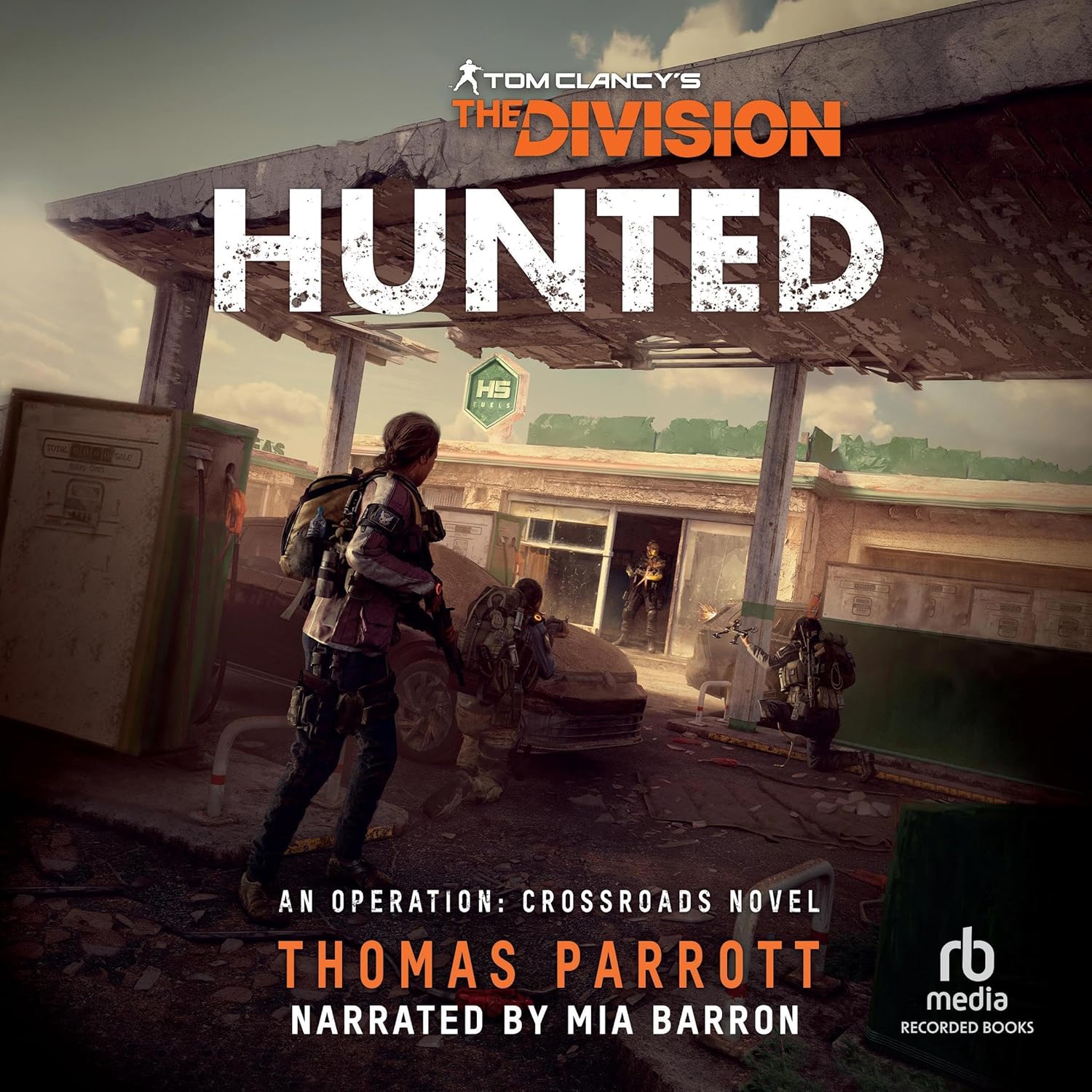 Tom Clancy's The Division: Hunted    
	                
	            

                 
                        Audible Audiobook 
                  
                        – Unabridged