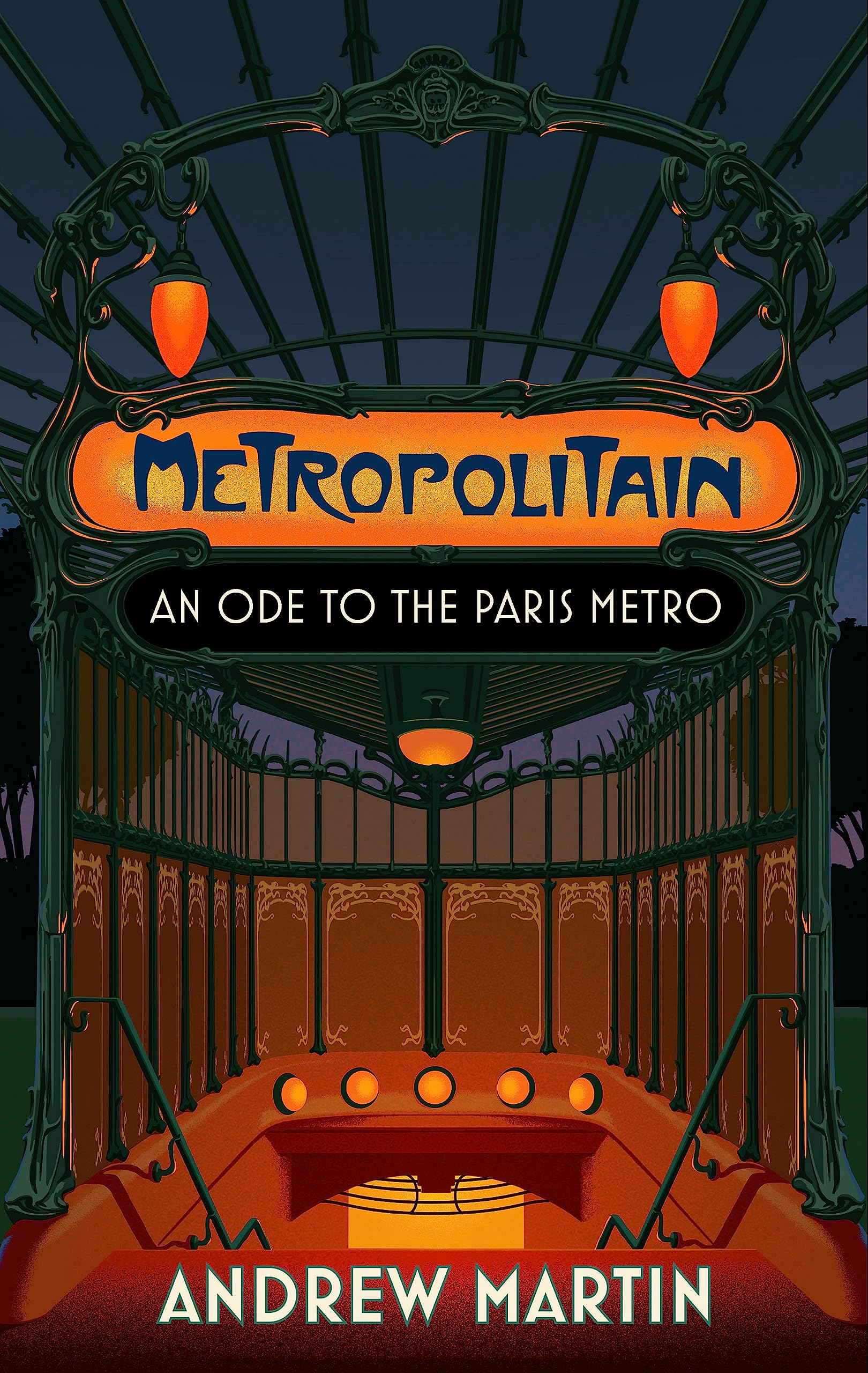 Andrew MartinMetropolitain: An Ode to the Paris Metro