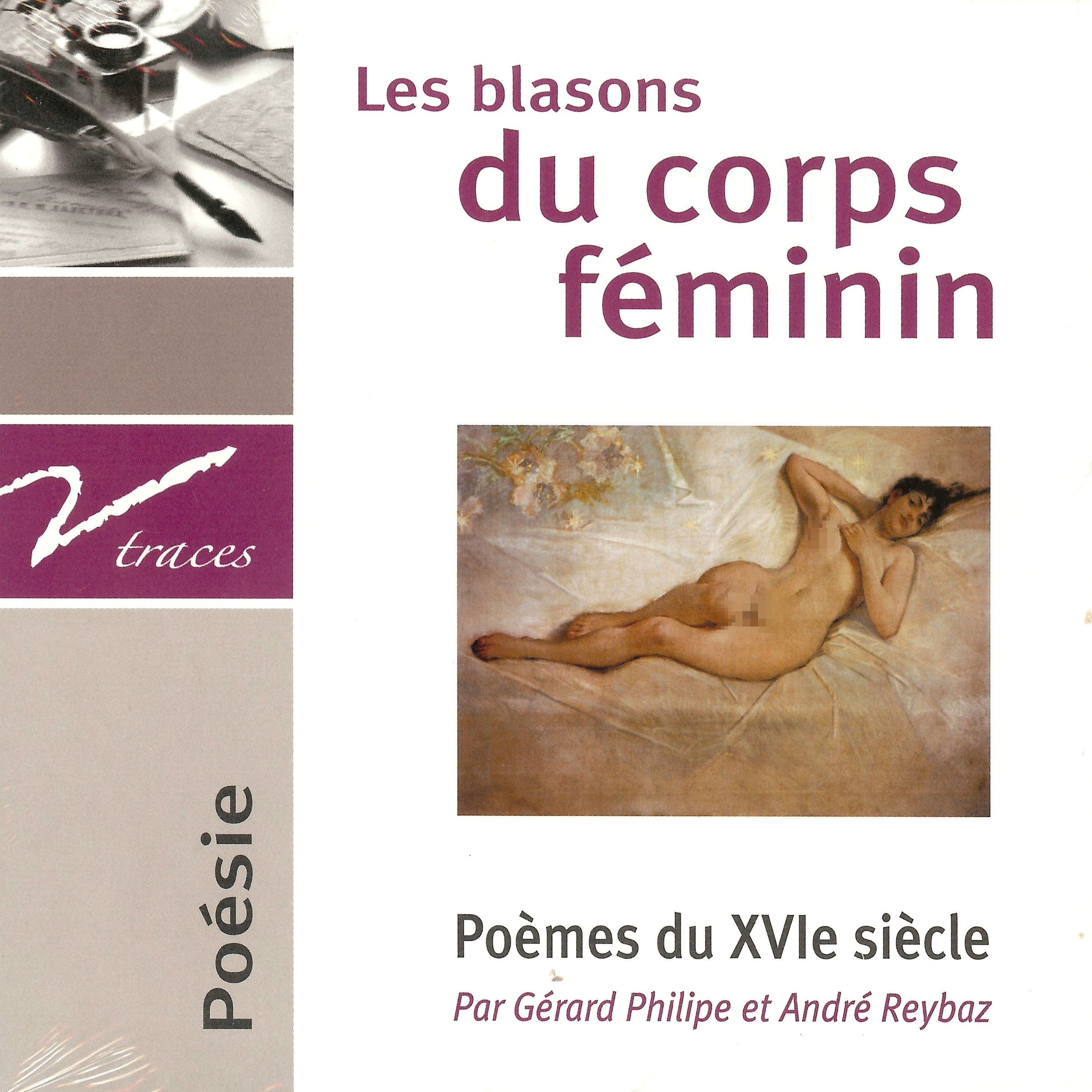 Les blasons du corps féminin. Poèmes du XVIe siècle