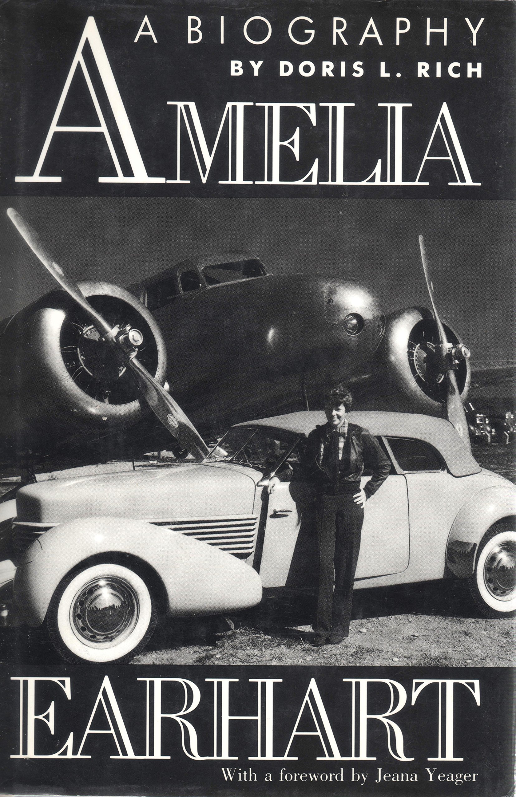 Amelia Earhart: A Biography Rich, Doris L.