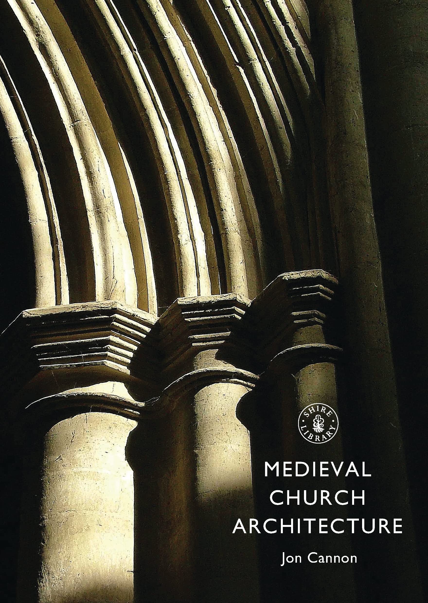 Medieval Church Architecture: 718 (Shire Library)