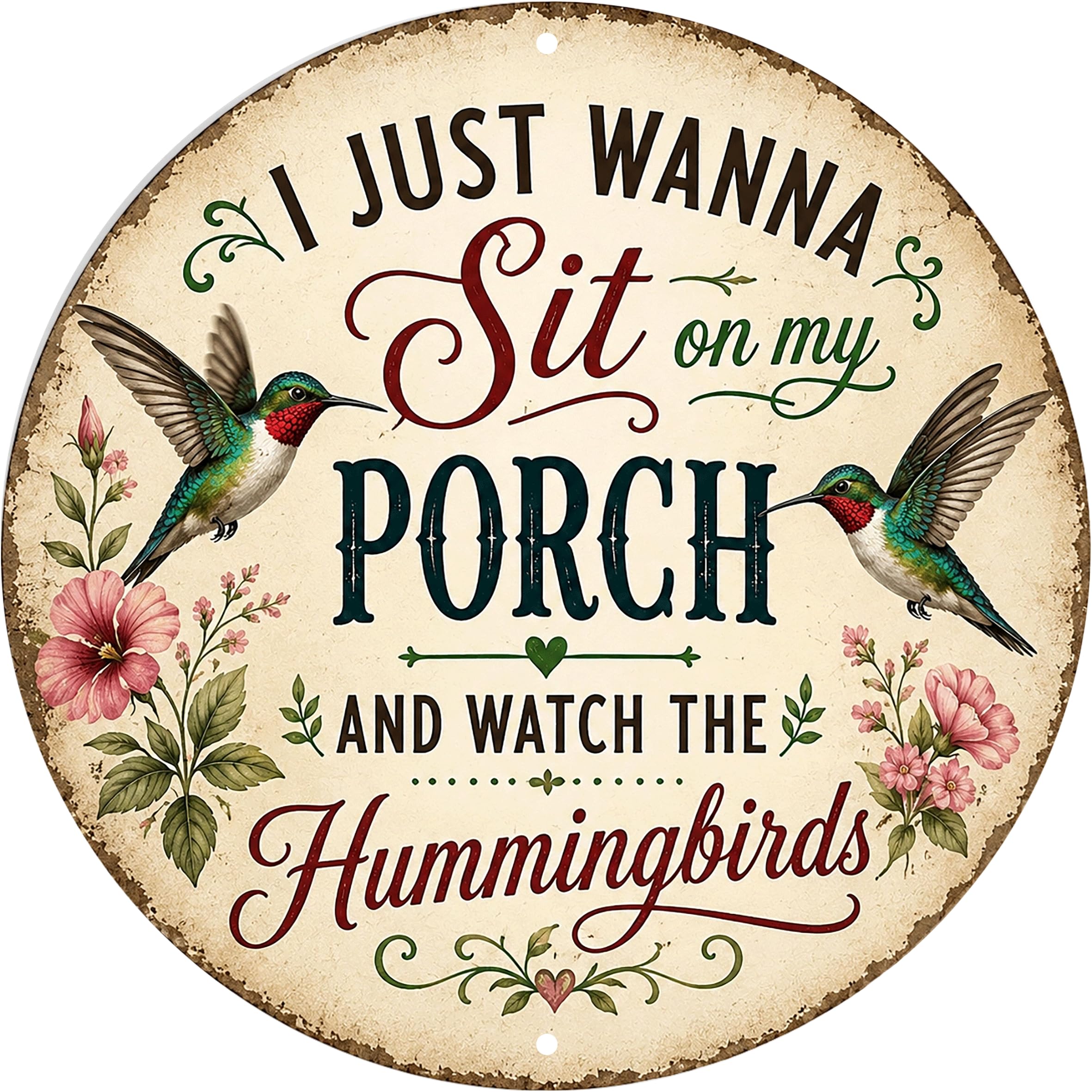 Aimlayton Sit On Porch Watch Hummingbirds Metal Sign 8x8in Round Porch Relaxation Plaque for Outdoor Wall Decor Nature Gift