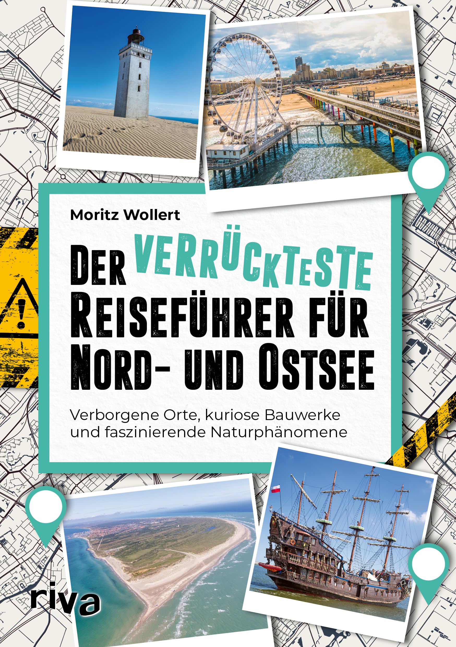 Der verrückteste Reiseführer für Nord- und Ostsee: Verborgene Orte, kuriose Bauwerke und faszinierende Naturphänomene. Außergewöhnliche Reiseziele von Lübeck über Kopenhagen bis Oslo