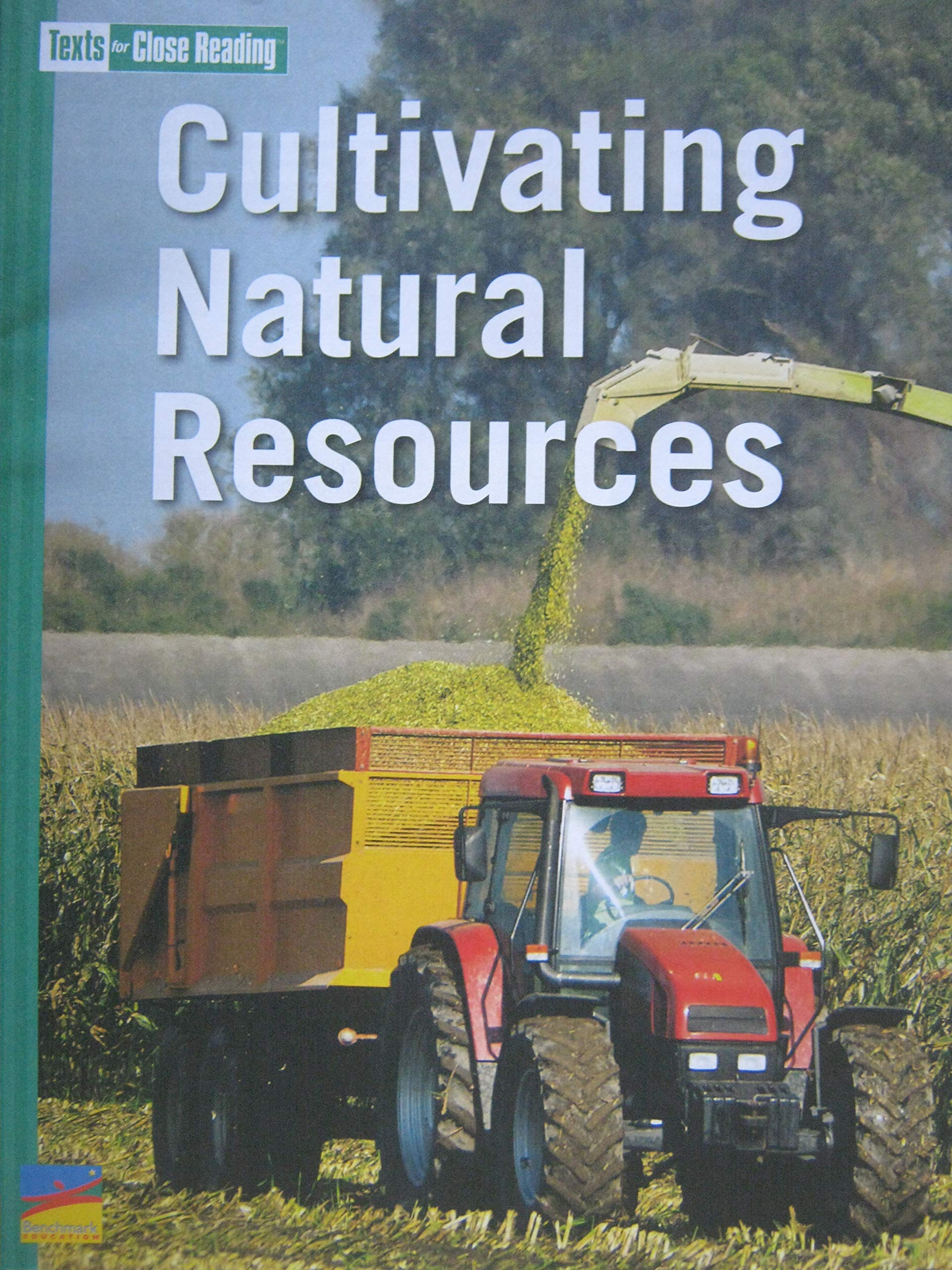 Cultivating Natural Resources [Texts for Close Reading Grade 5 Unit 3 ...