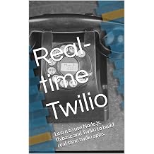 Real-time Twilio Learn to use Node.js, Flybase and Twilio to build real-time twilio apps.