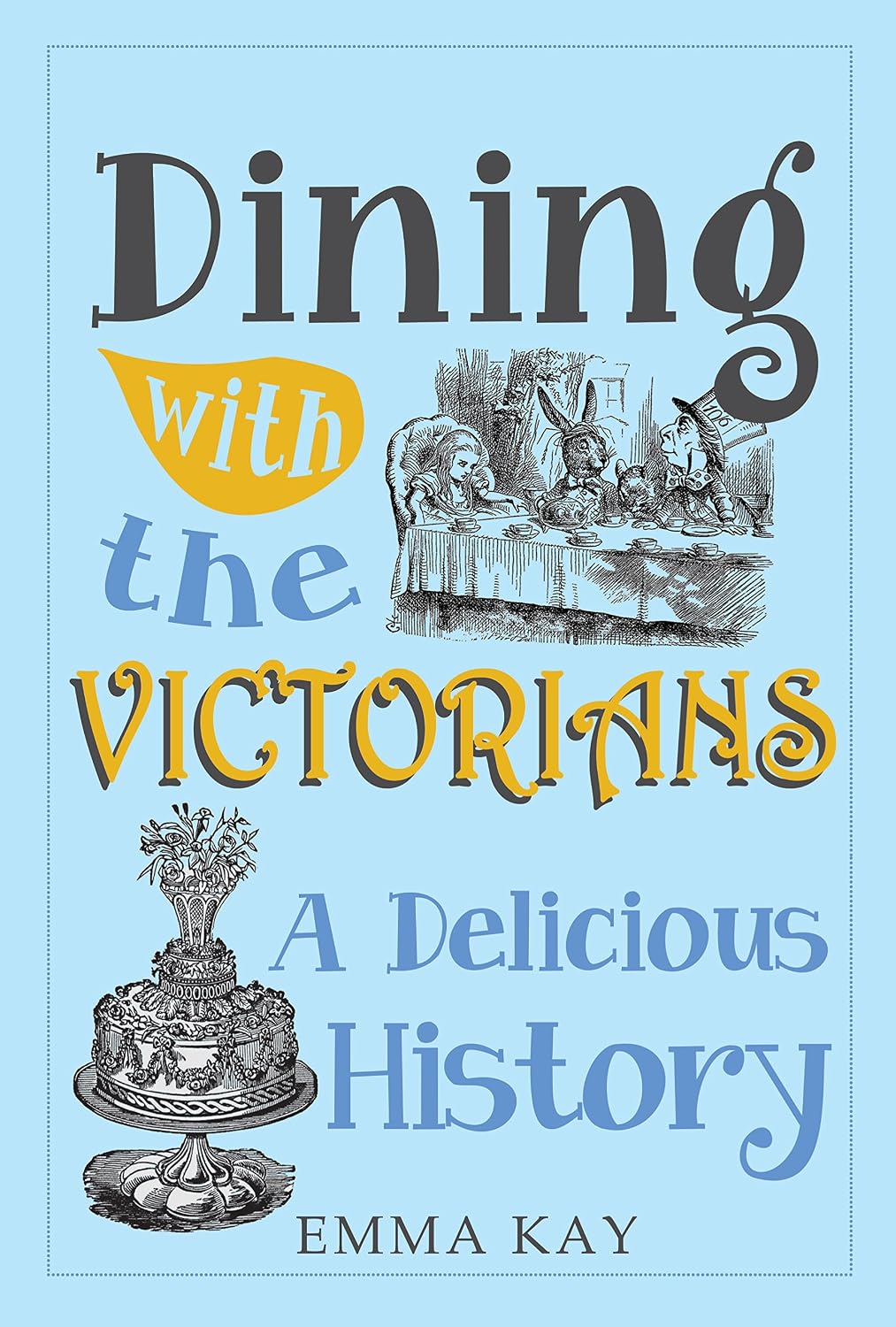 Dining with the Victorians: A Delicious History