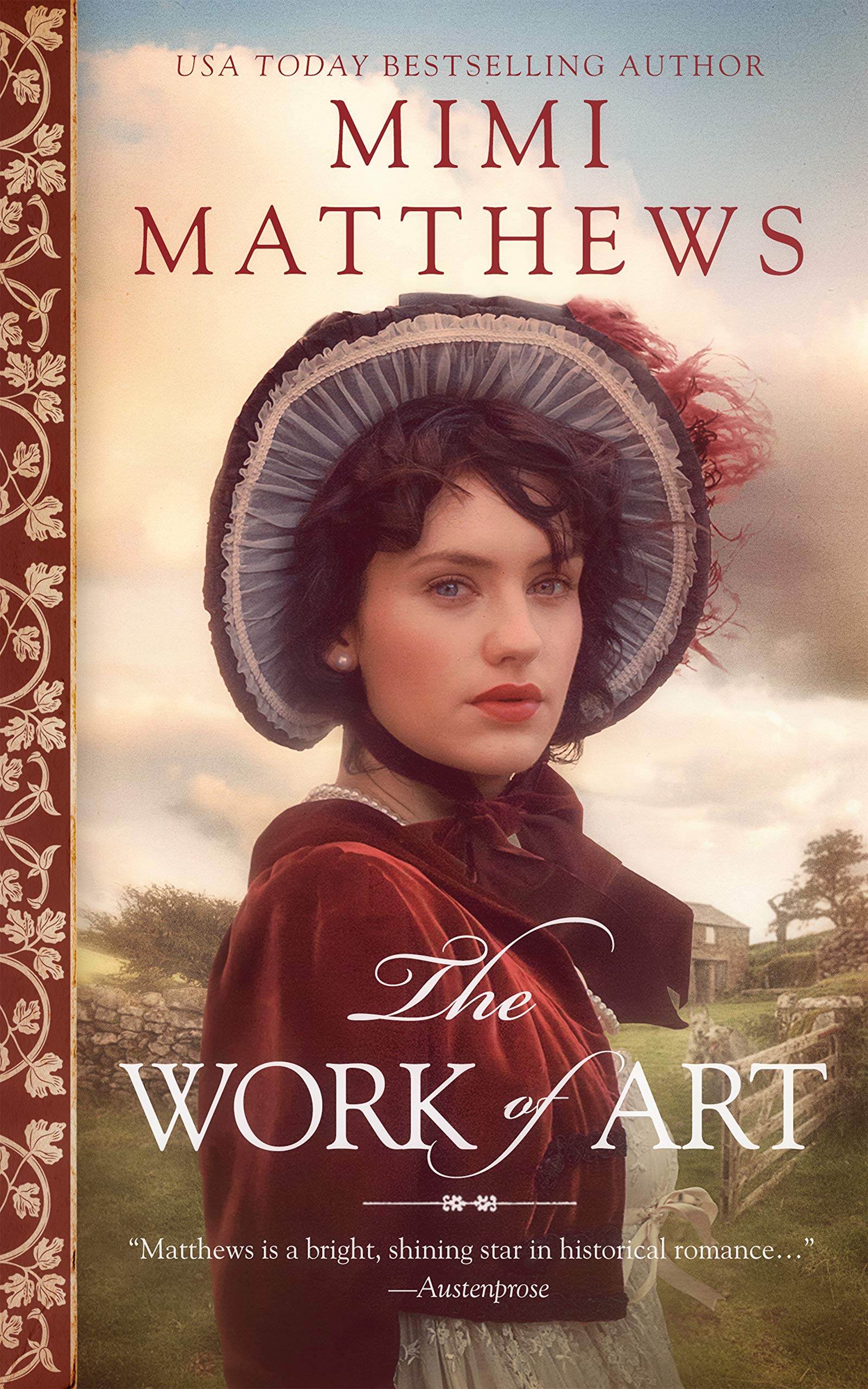 The Work of Art: A Regency Romance: 1 (Somerset Stories)