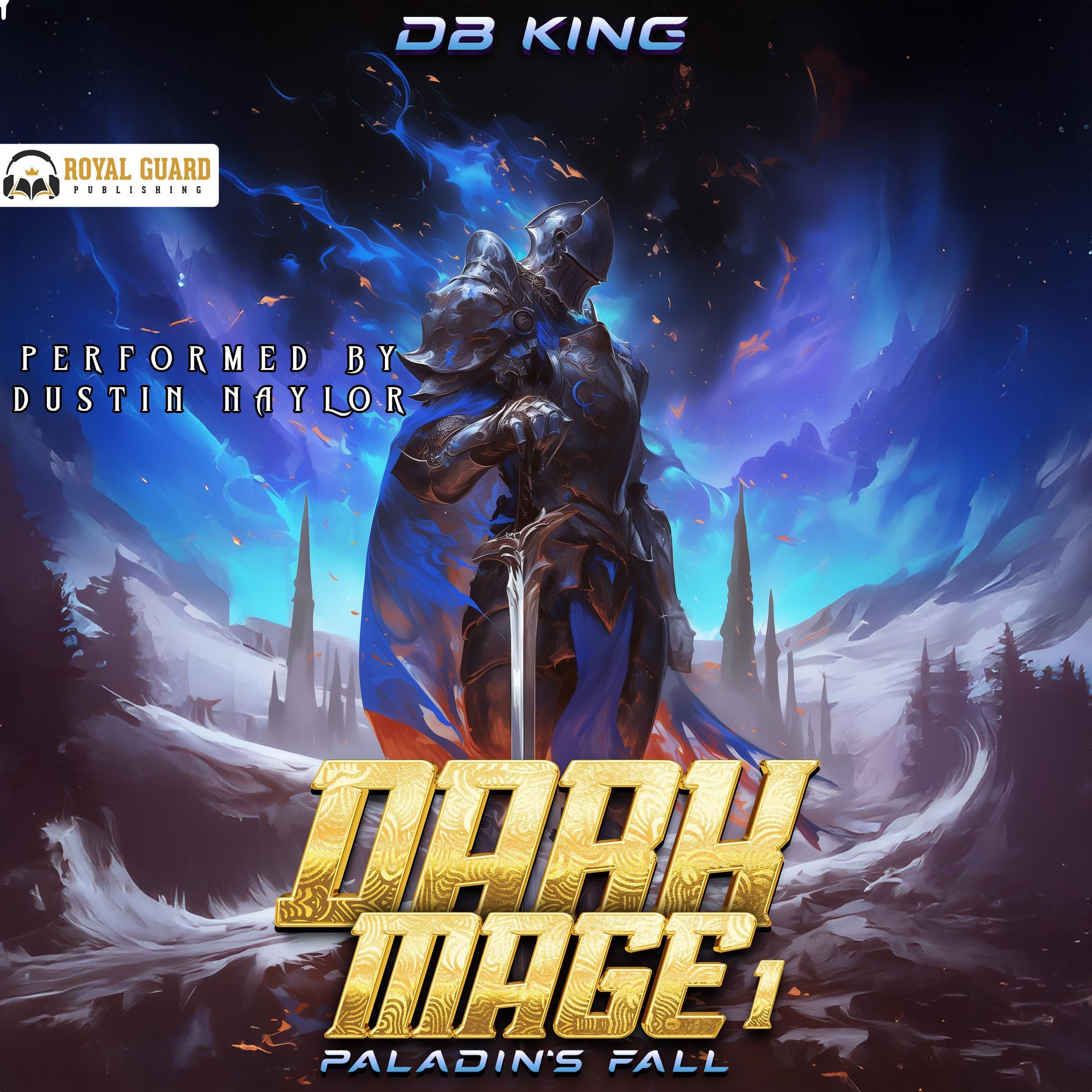 Dark Mage 1: Paladin's Fall