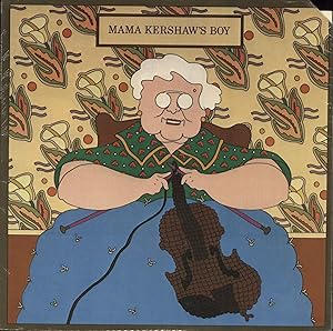 Mama Kershaw's Boy