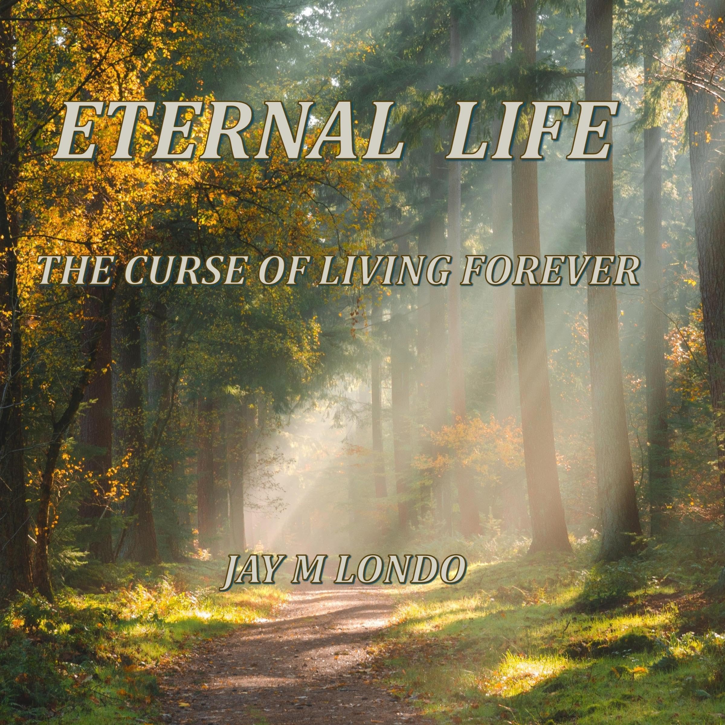 Eternal Life