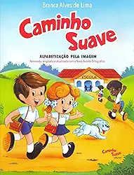 Cartilha Caminho Suave: Alfabetização pela Imagem