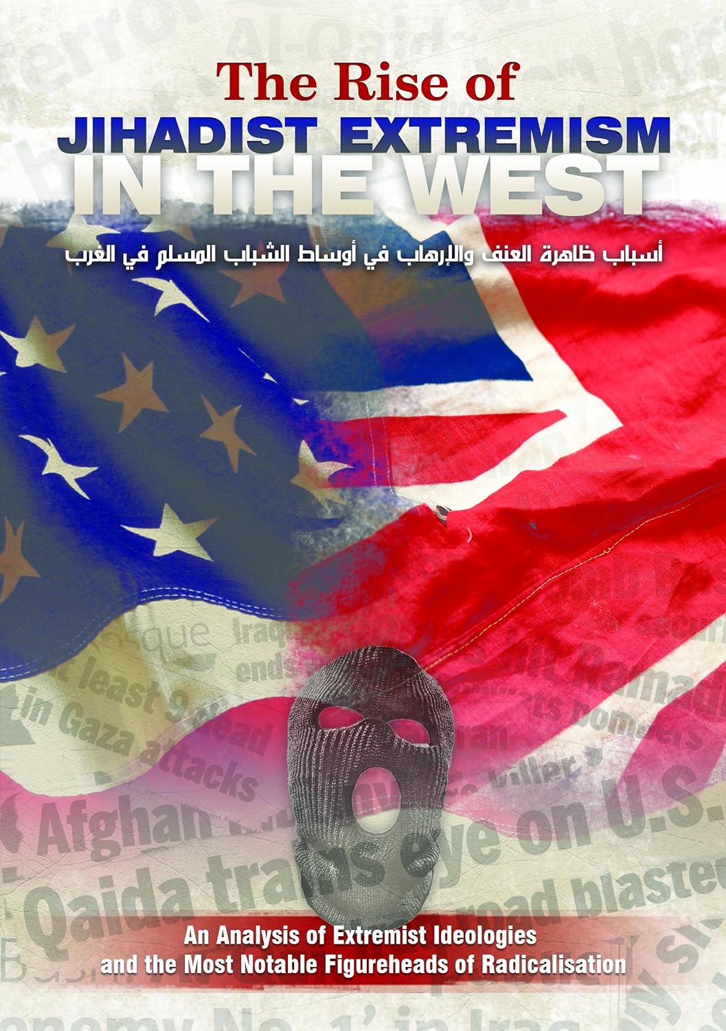 The Rise of Jihadist Extremism in the West An Analysis of Extremist