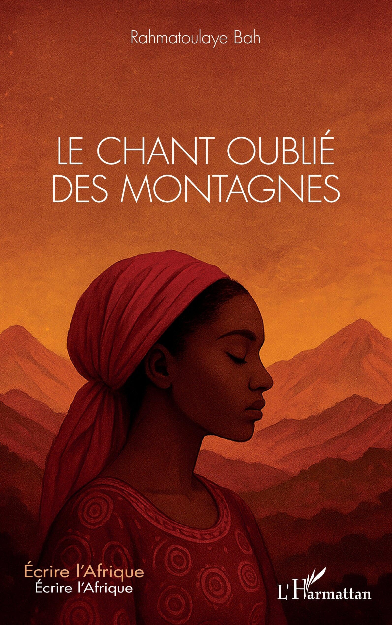 Le chant oublié des montagnes (Écrire l'Afrique)