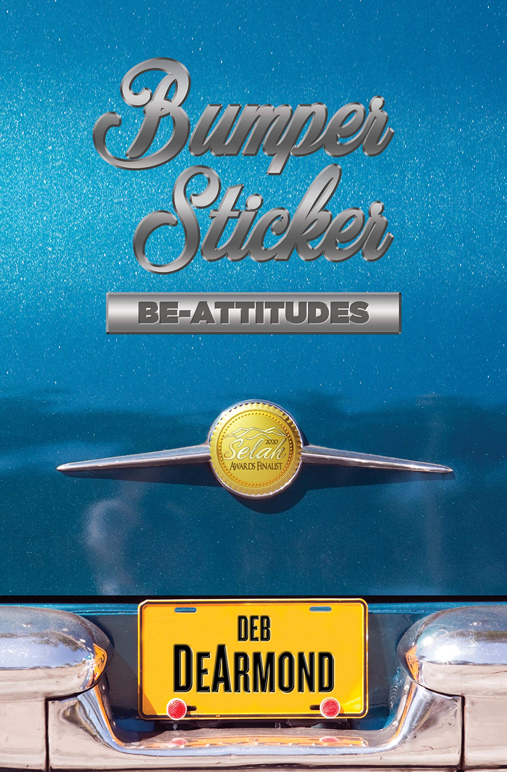 Bumper Sticker Be-Attitudes