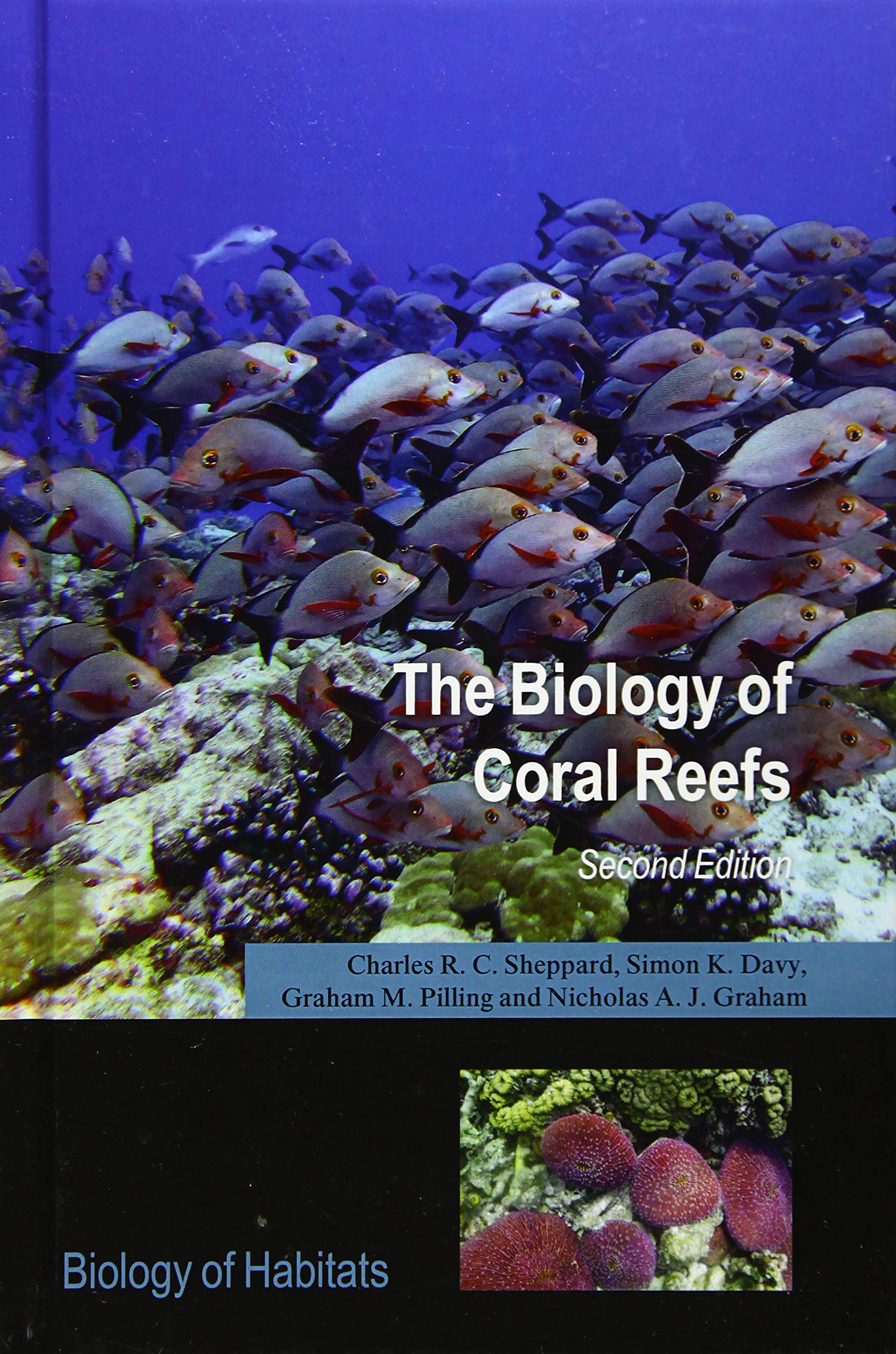 OXFORD UNIVERSITY PRESS The Biology of Coral Reefs