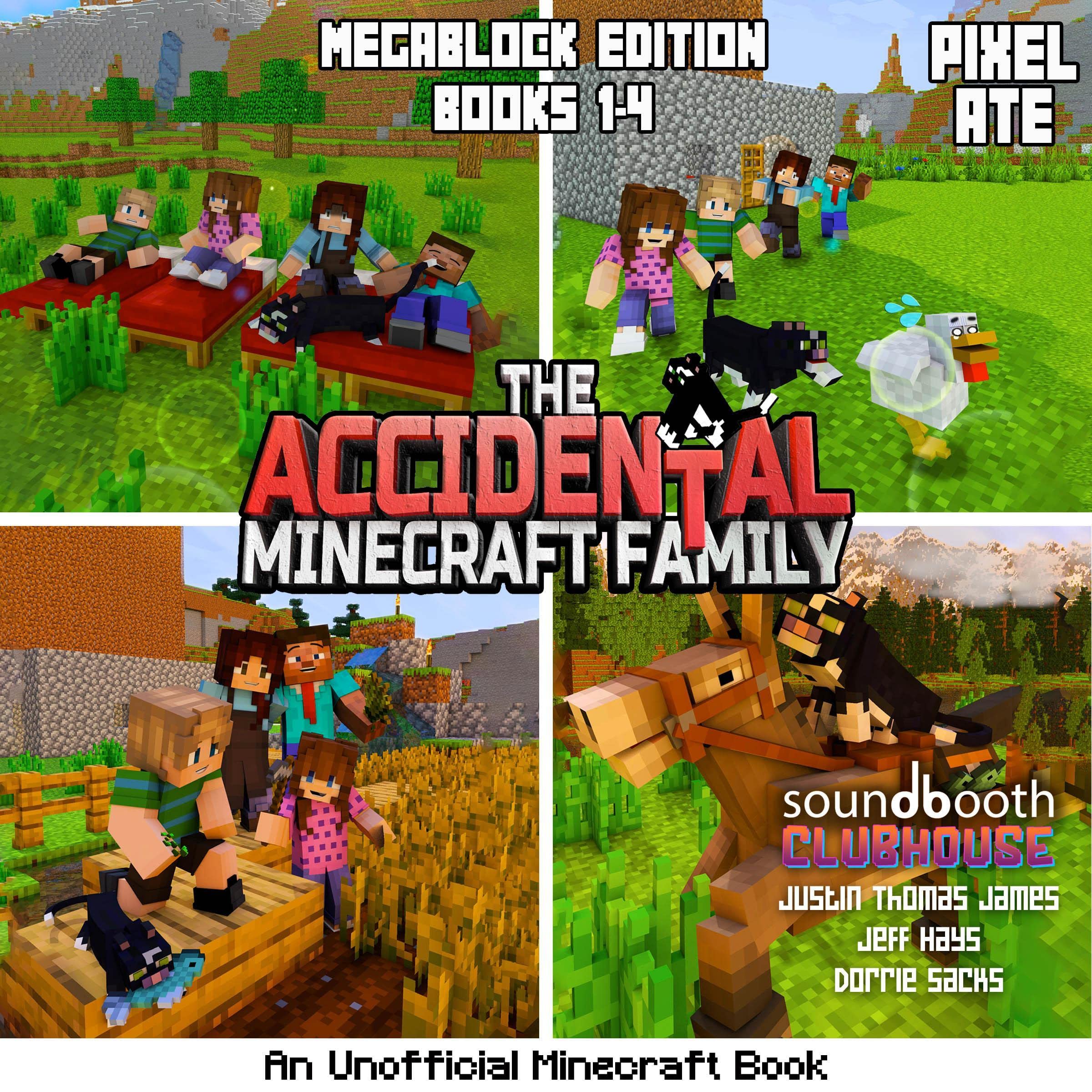 Cover art for The Accidental Minecraft Family: MegaBlock Edition (Books 1-4)