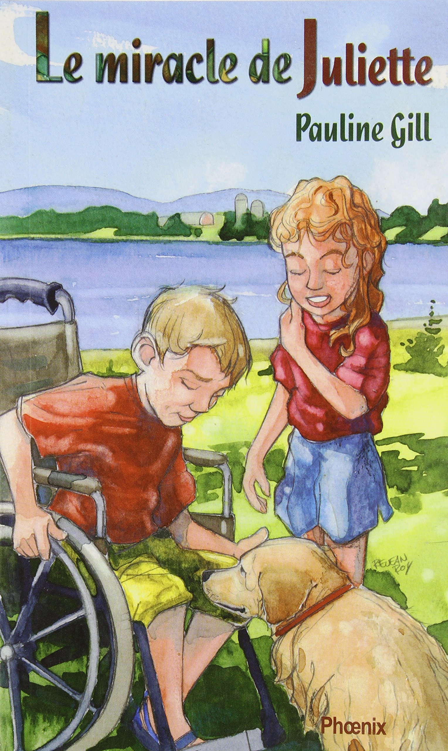 Le miracle de Juliette 7 [Paperback] Gill, Pauline