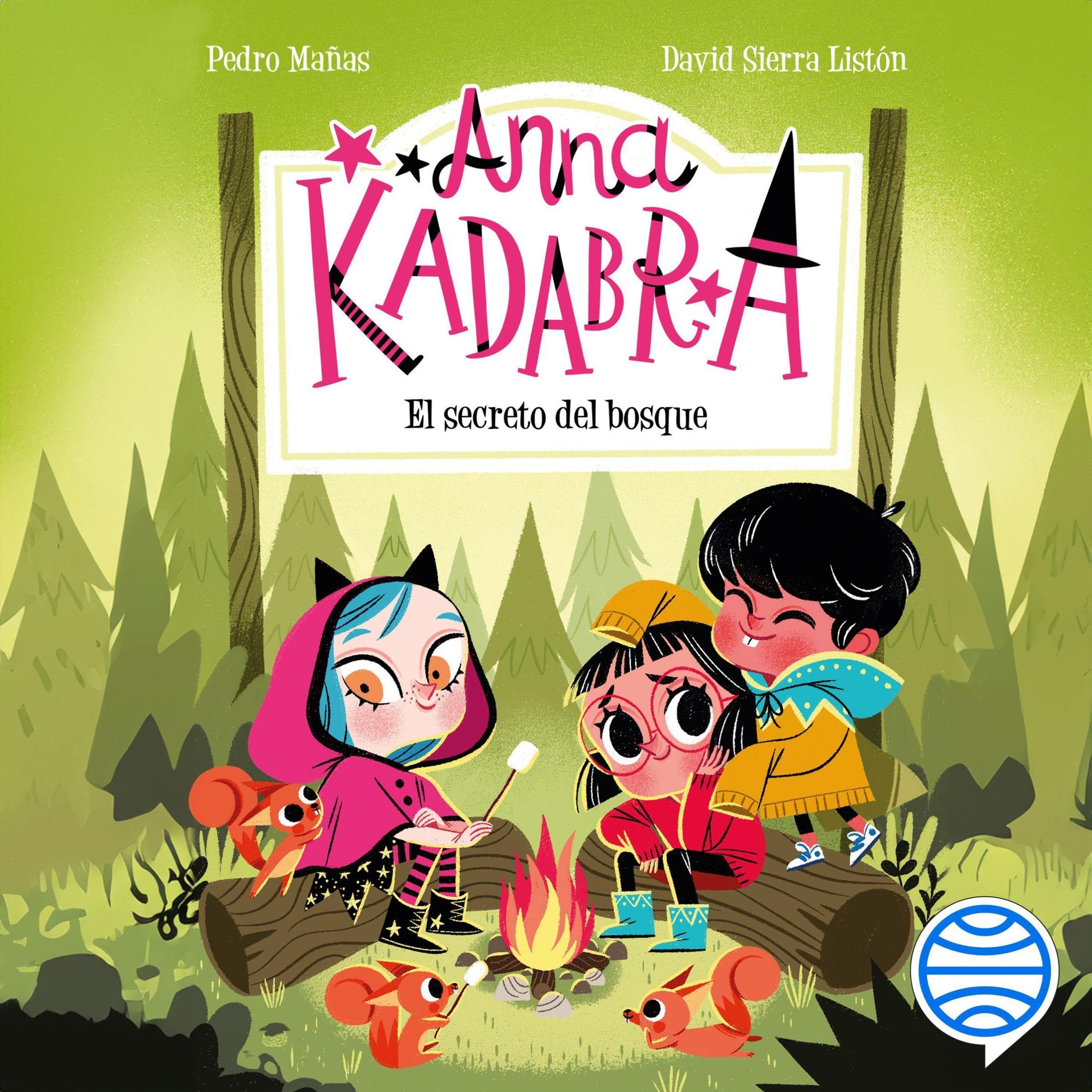Cover art for Anna Kadabra 7. El secreto del bosque