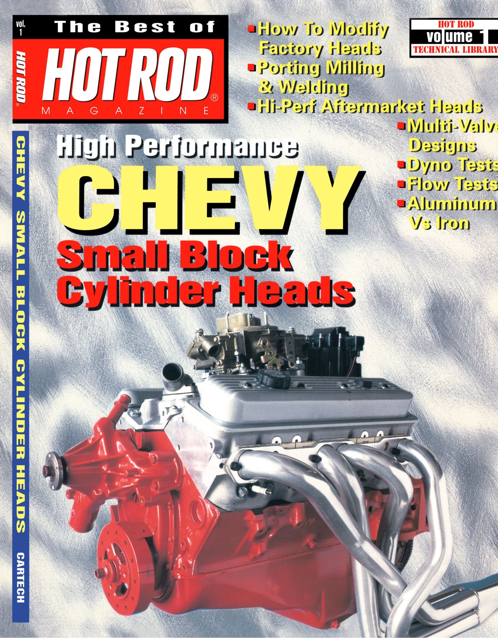 The Best of Hot Rod Magazine - Volume 1: Chevy Small Block Cylinder Heads