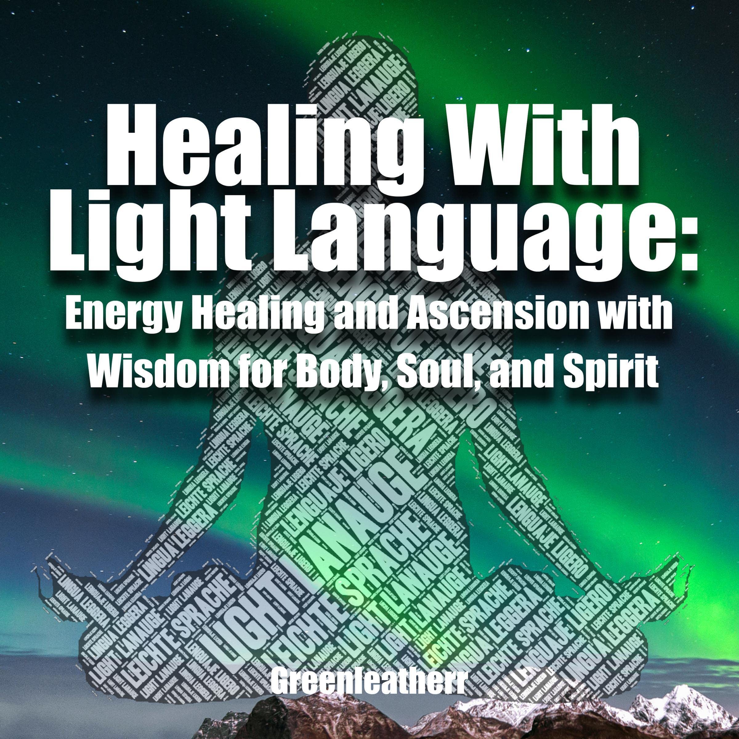 Healing with Light Language