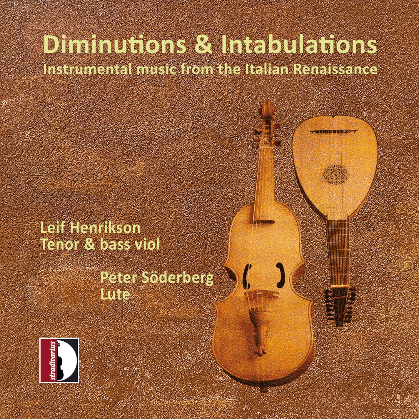 Diminutions & Intabulations - Instrumental music from the Italian Renaissance