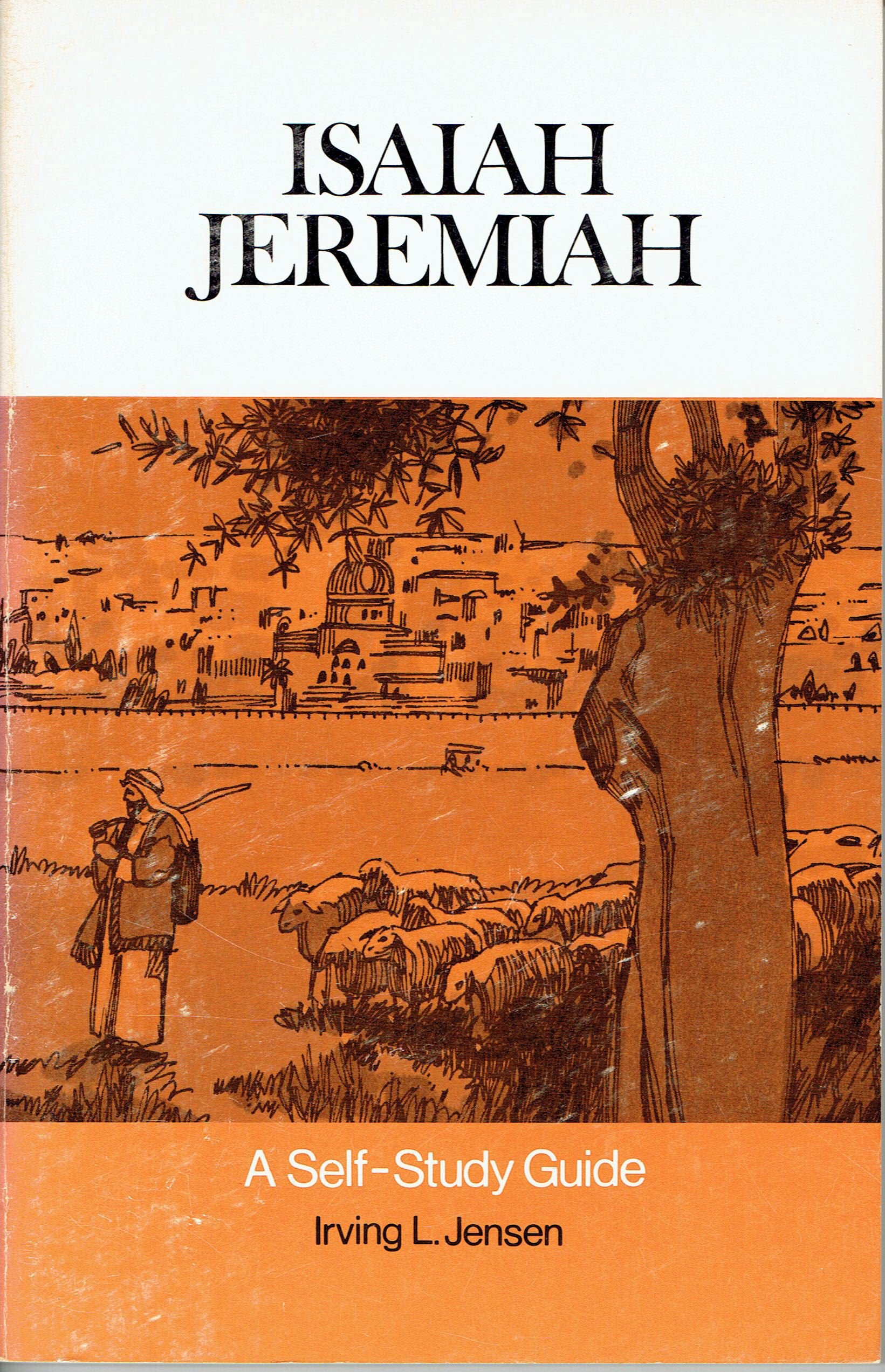 Buy Isaiah Jeremiah: A Self-Study Guide — BookShops.in