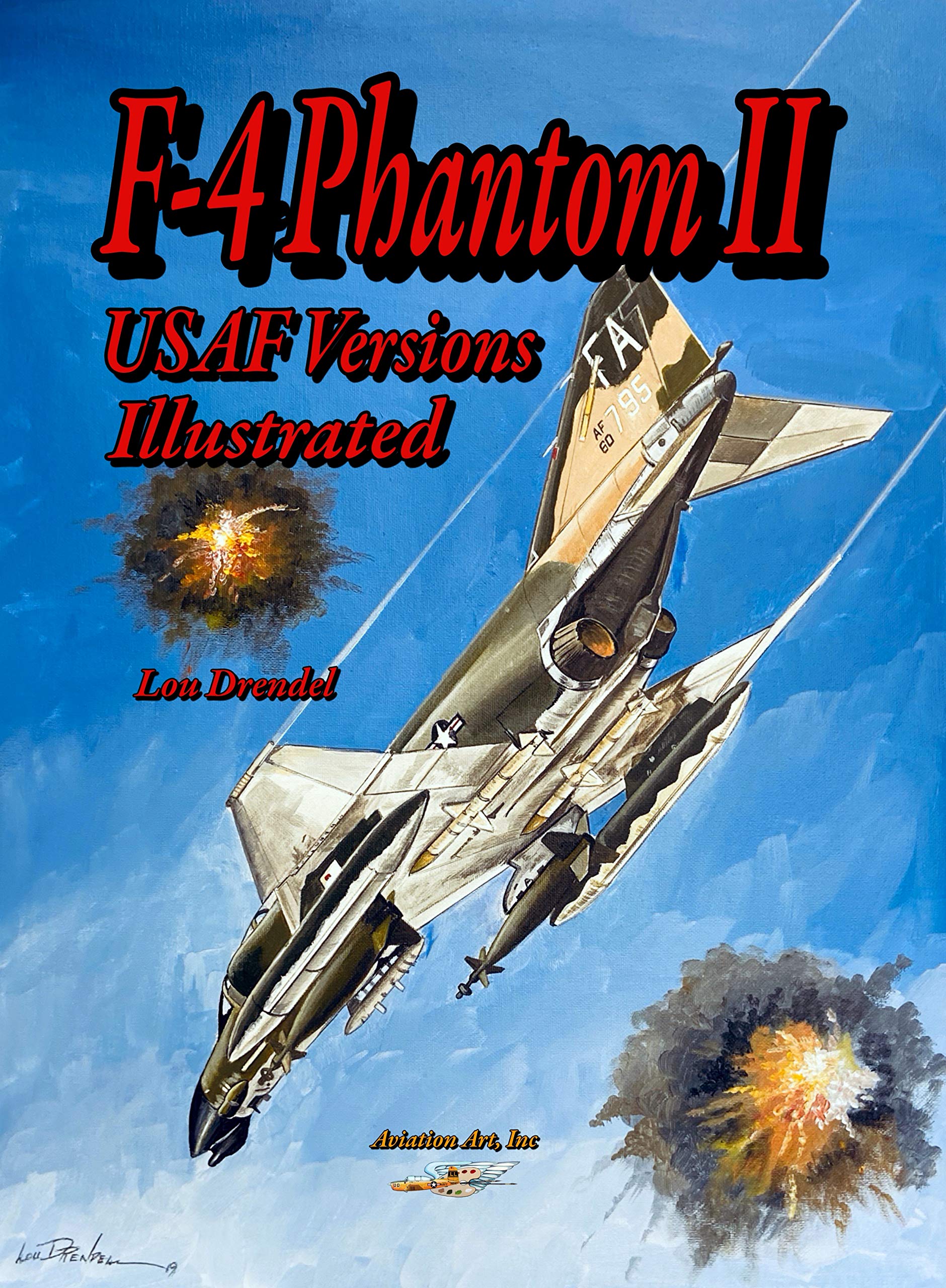 F-4 Phantom II USAF Versions Illustrated le livre parfait à lire dans votre fauteuil