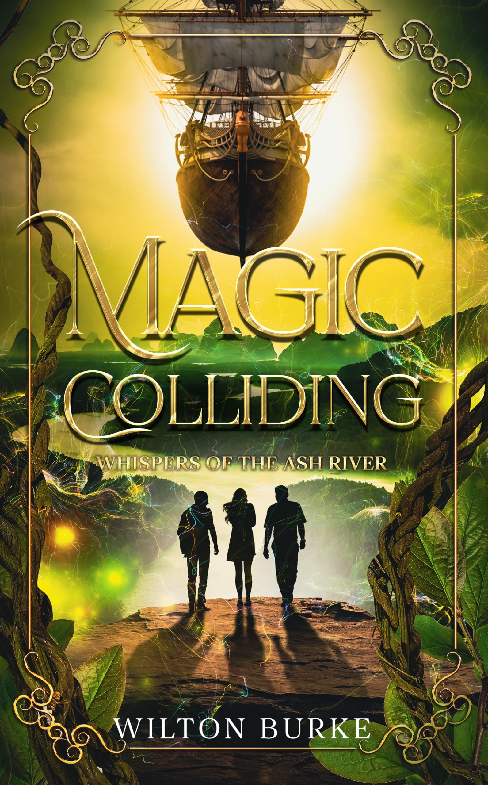 Magic Colliding: Whispers of the Ash River (Secrets Beyond the Skies Book 3)