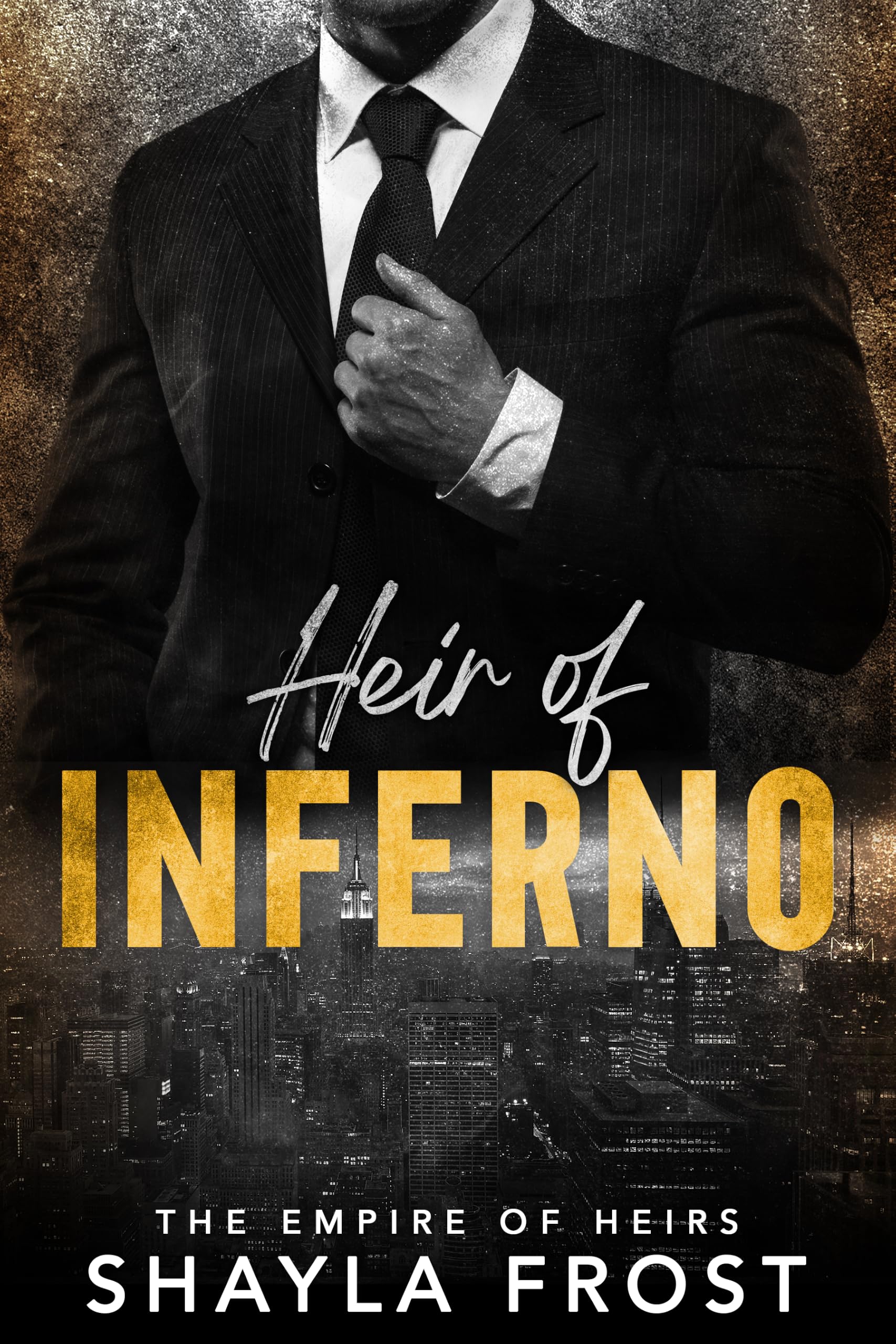 Heir of Inferno (The Empire of Heirs Book 4)