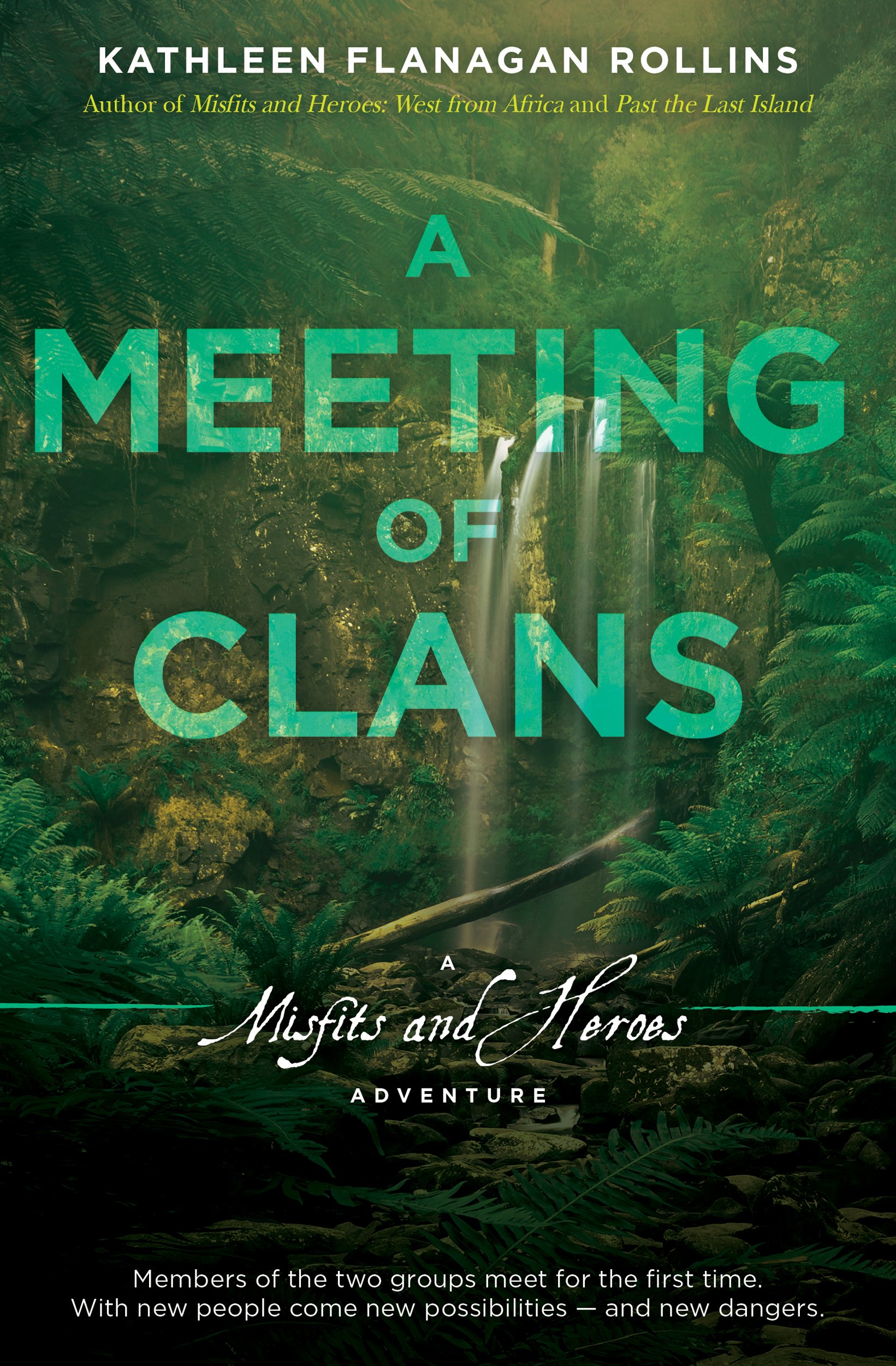 A Meeting of Clans: A Misfits and Heroes Adventure