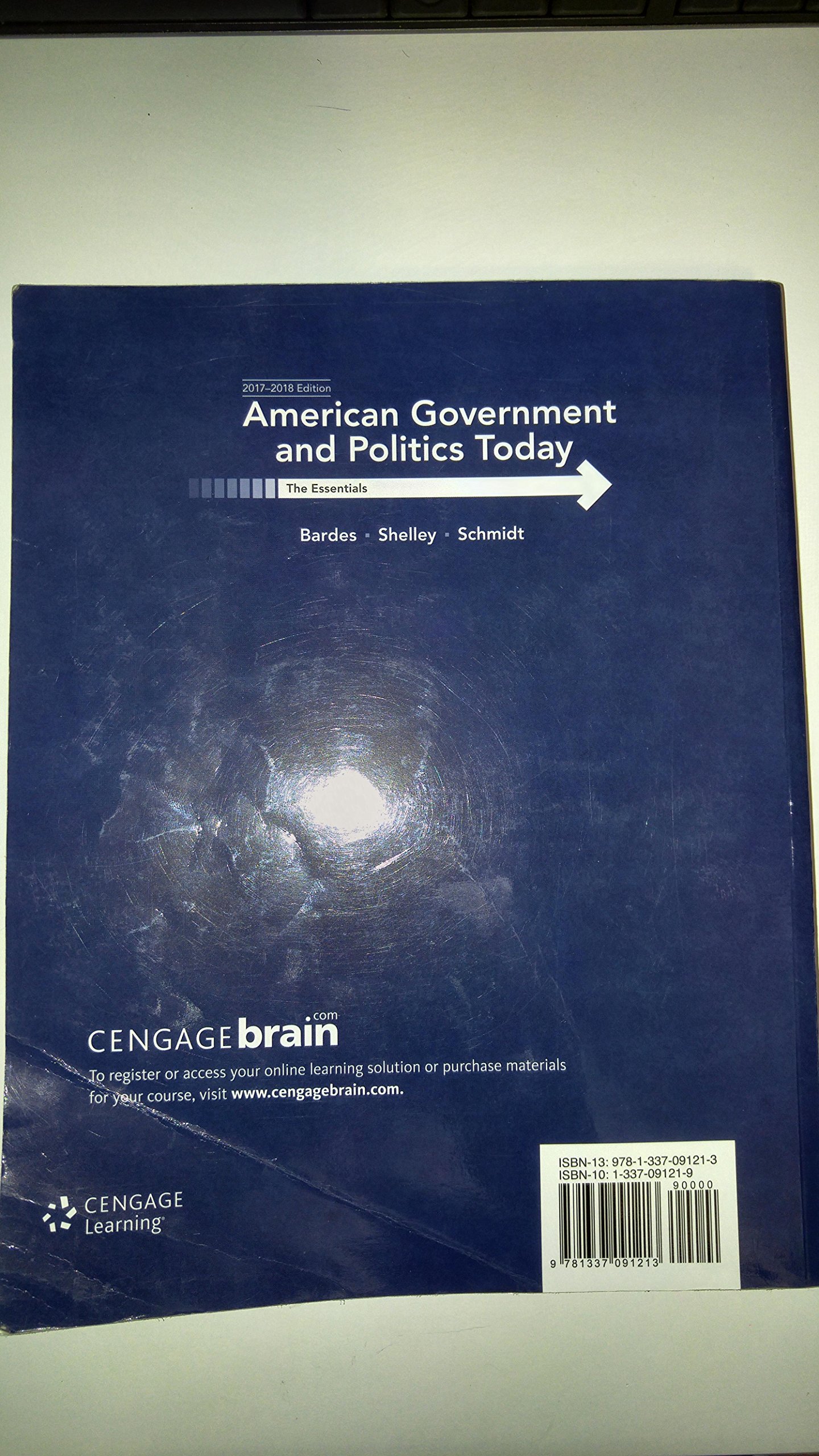 American Government and Politics Today 2017-2018: The Essentials