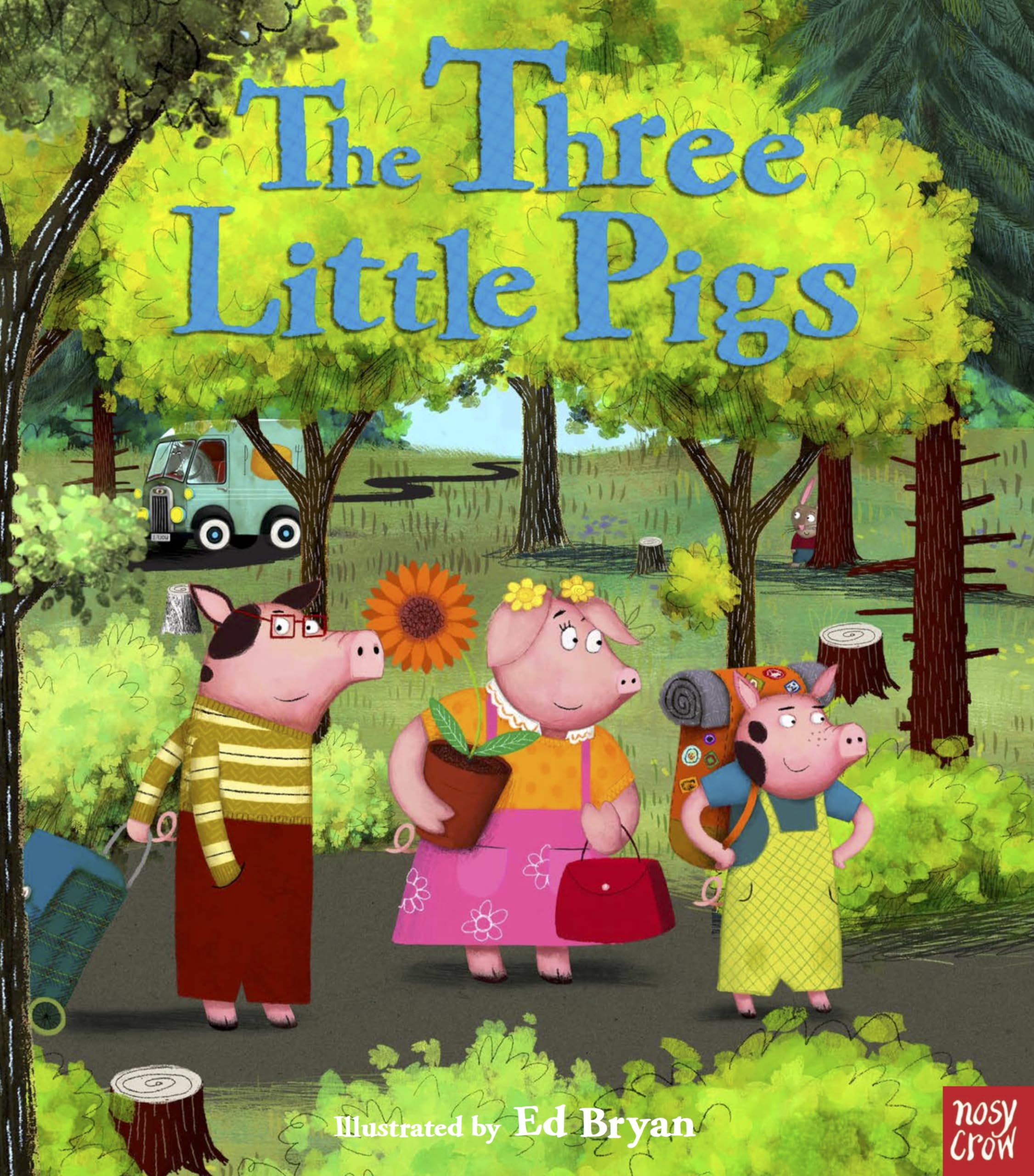 Fairy Tales: The Three Little Pigs by Ed Bryan,  Nosy Crow Ltd - 9780857630452