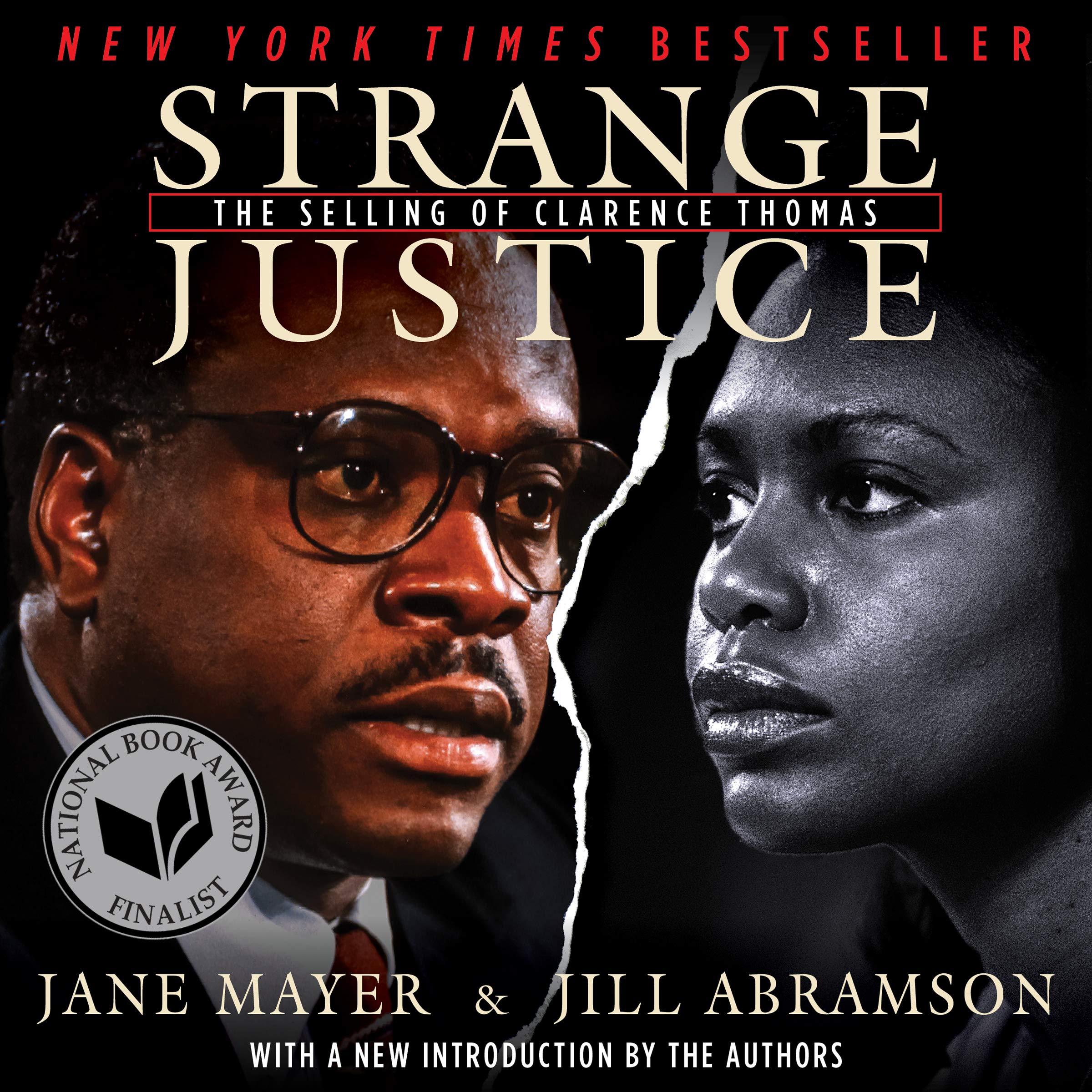 Strange Justice: The Selling of Clarence Thomas
