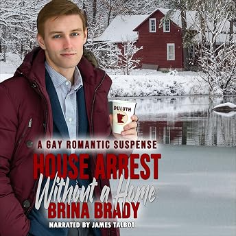 House Arrest Without a Home Audiobook by Brina Brady episode artwork
