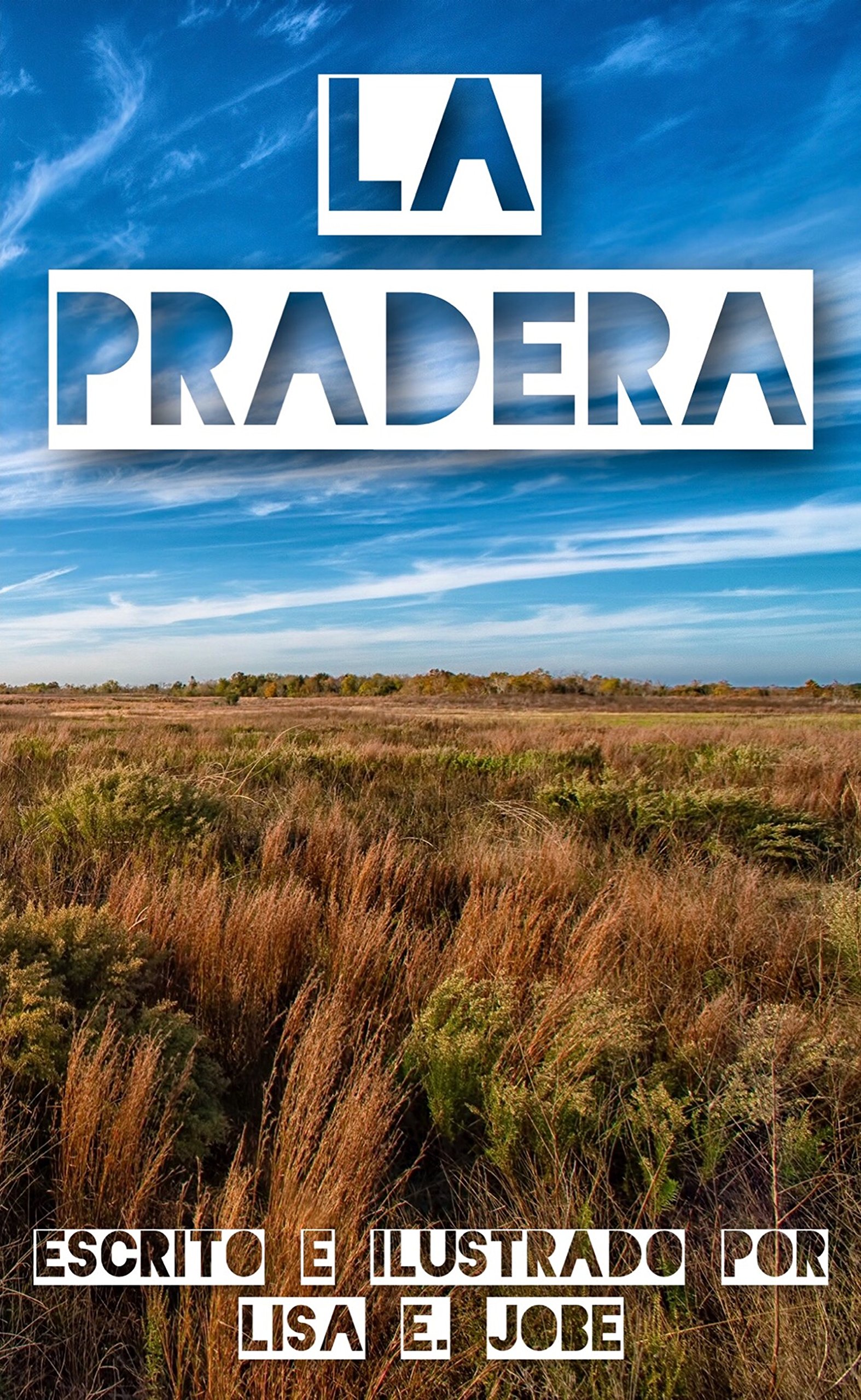 La Pradera (La Serie de la Naturaleza nº 8) (Spanish Edition)