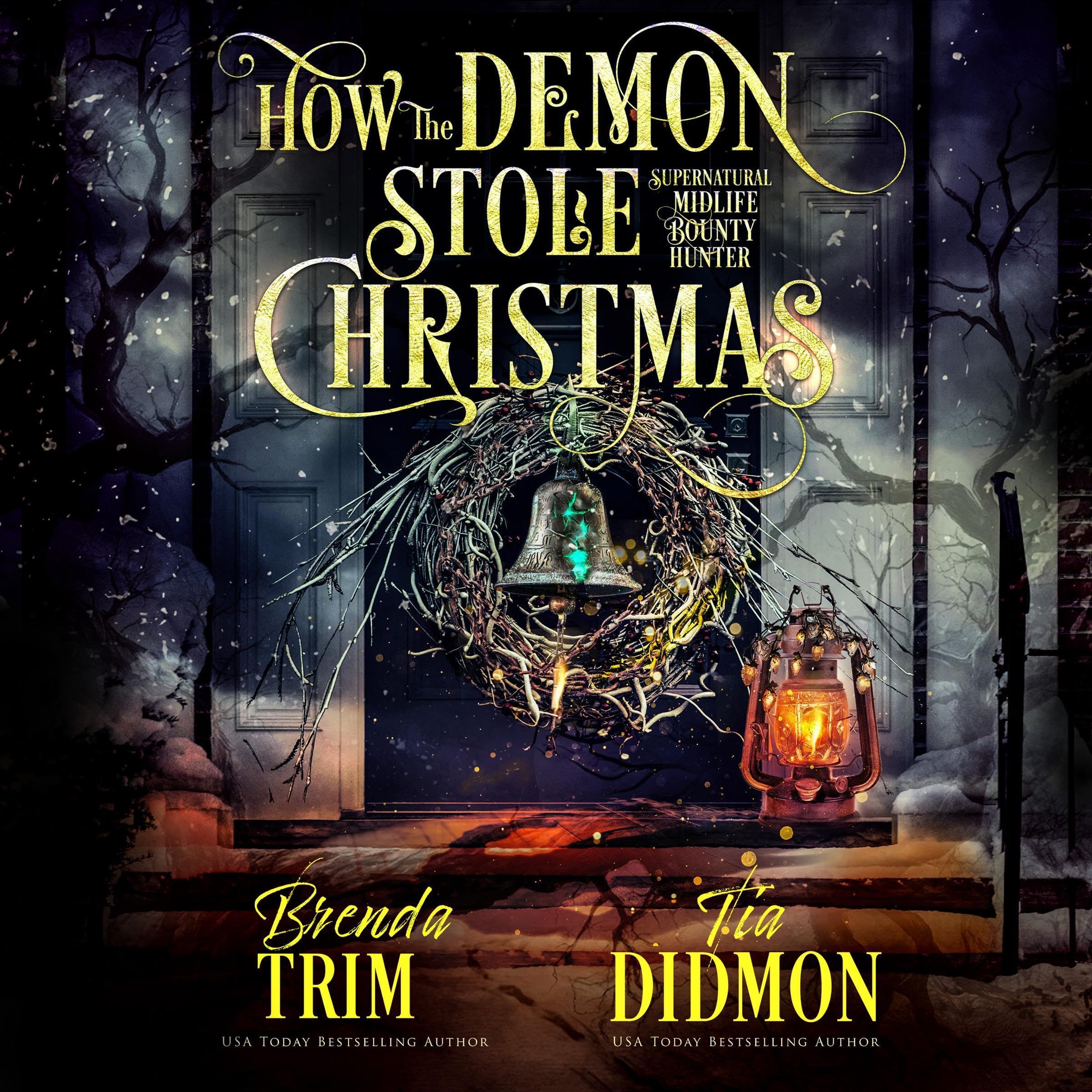 Cover art for How the Demon Stole Christmas: Paranormal Women’s Fiction
