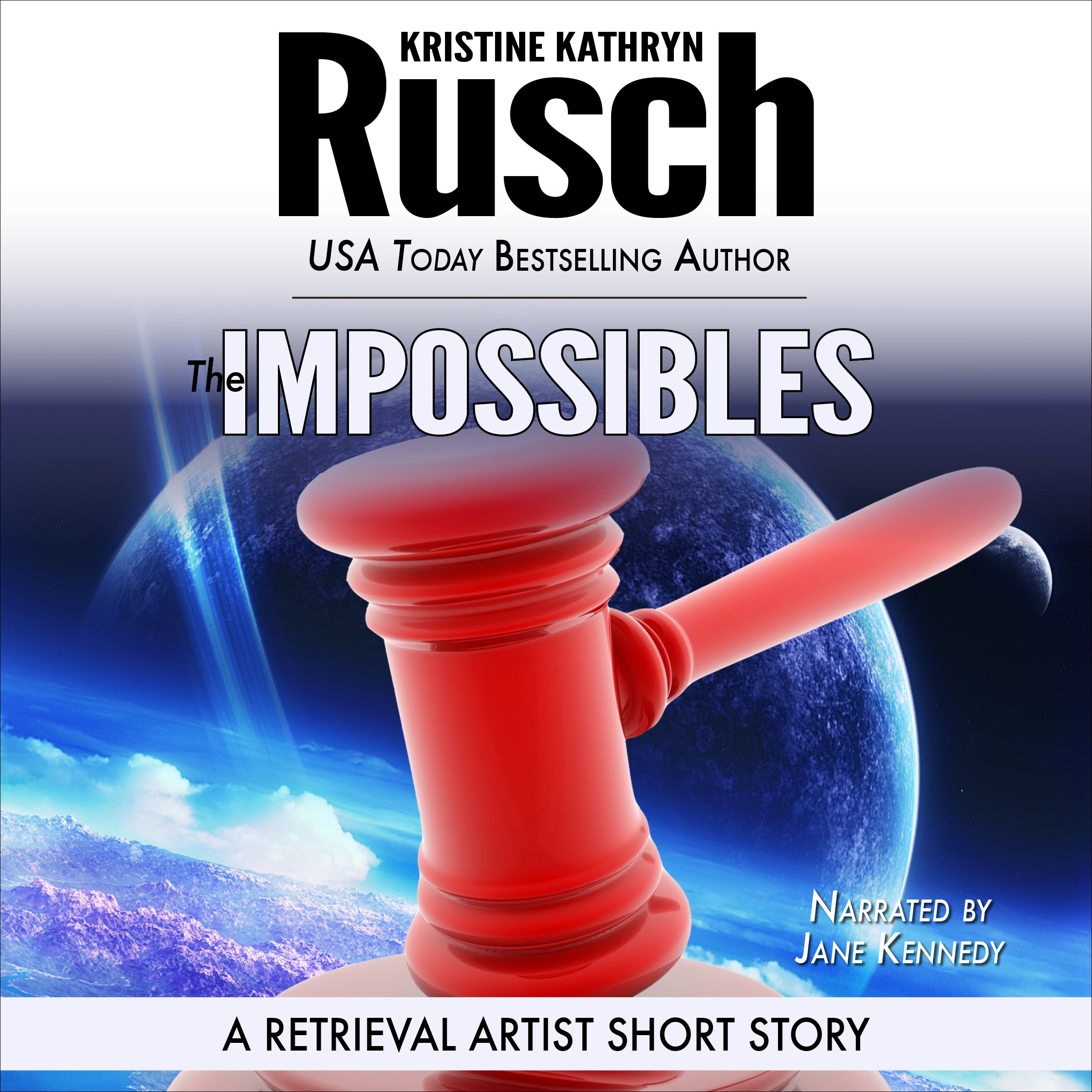 Cover art for The Impossibles: A Retrieval Artist Short Story