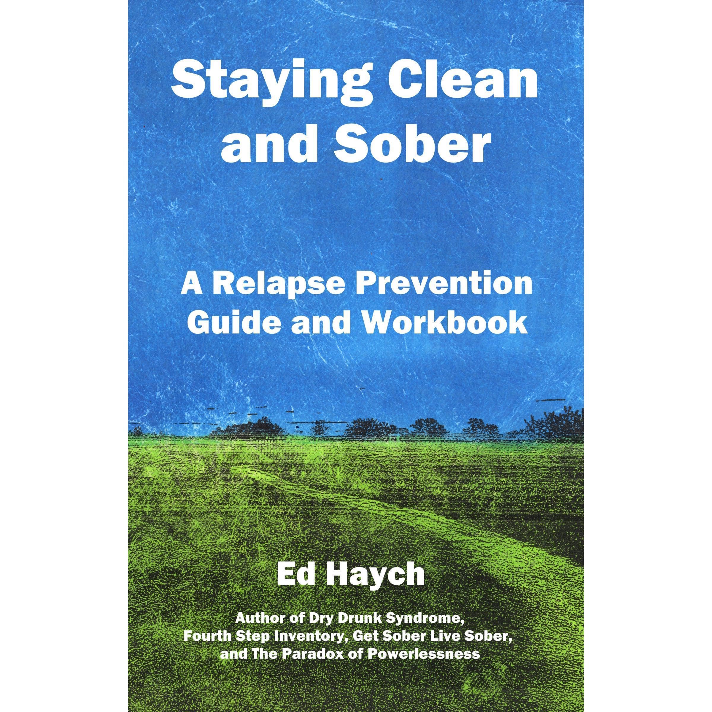 Staying Clean and Sober