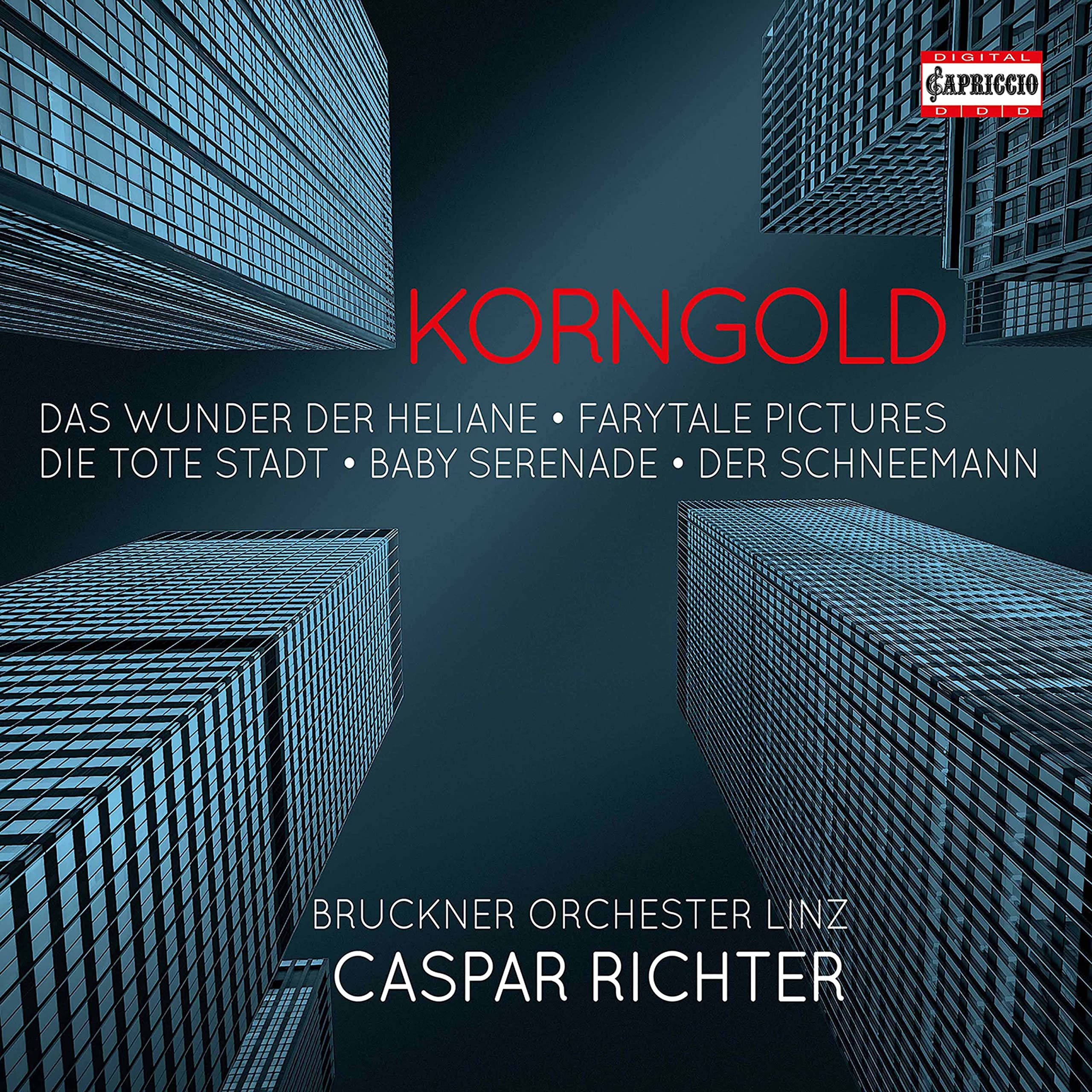 Erich Wolfgang Korngold: Das Wunder der Haliane, Fairytale Pictures, Die Tote Stadt, Baby Serenade, Der Schneemann