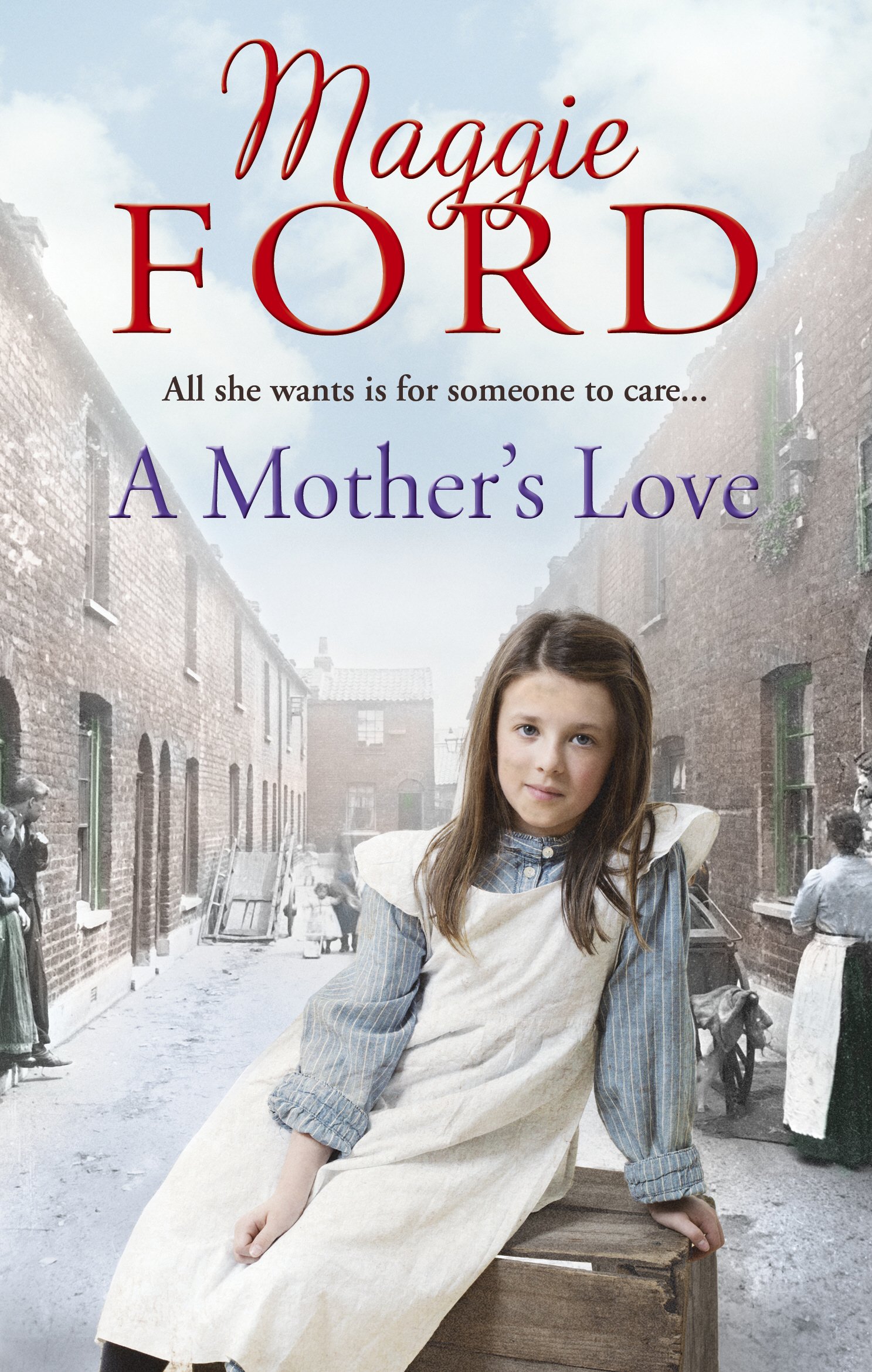 A Mother's Love By Maggie Ford