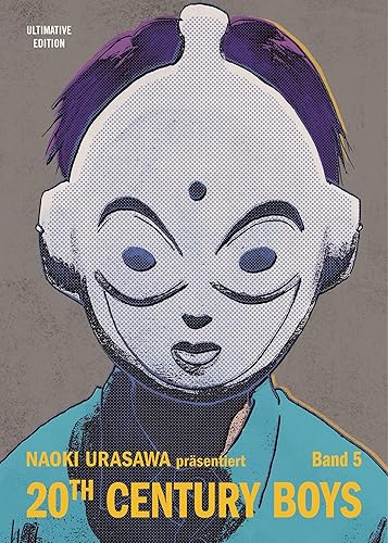 20th Century Boys: Ultimative Edition 05: Freundschaft, Geheimnisse und das Ende der Welt! Das Mystery-Meisterwerk von Naoki Urasawa: Bd. 5