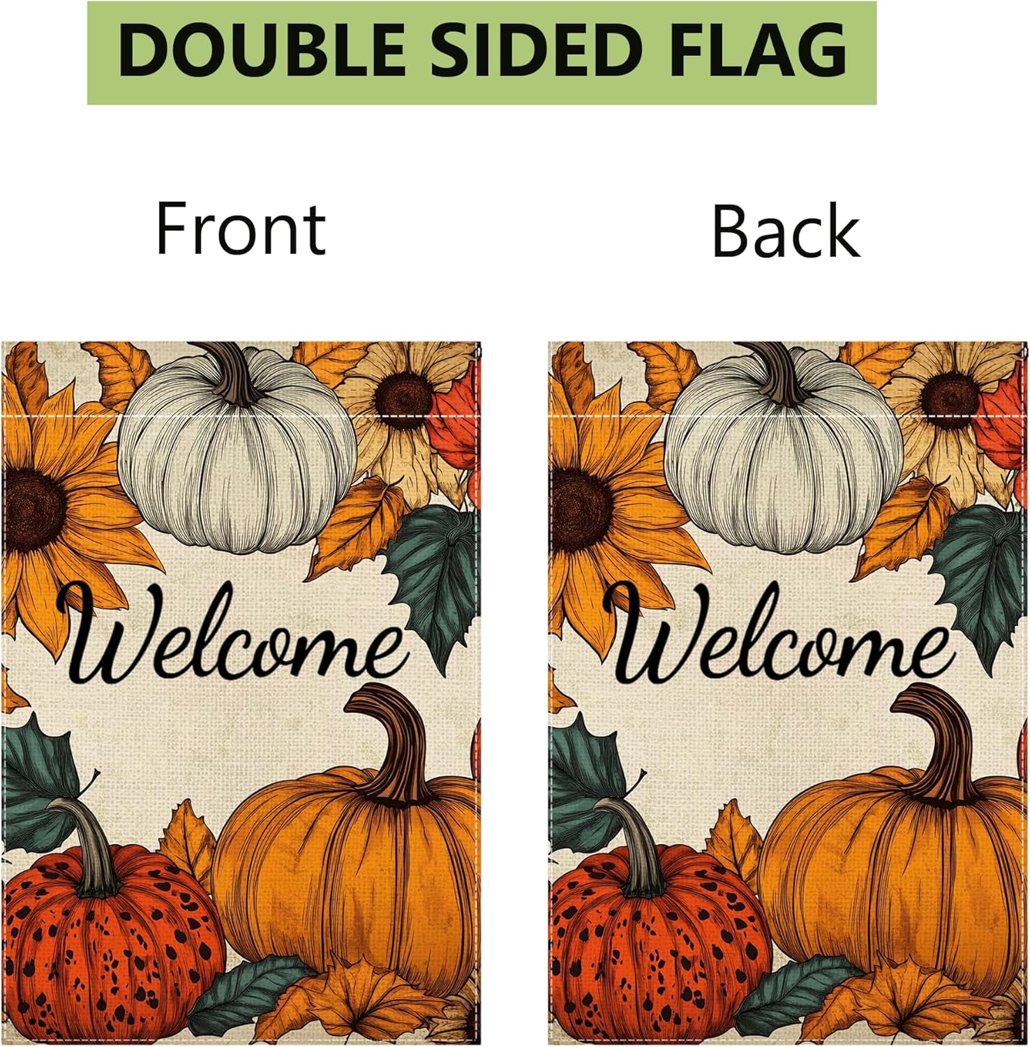 Fall Pumpkin Welcome Garden Flag for Outside 12x18 Inch Double Sided Burlap Autumn Thanksgiving Leaves Sunflower Flowers Farmhouse Holiday Rustic Outdoor Yard Flag Home Decorations - Image 7
