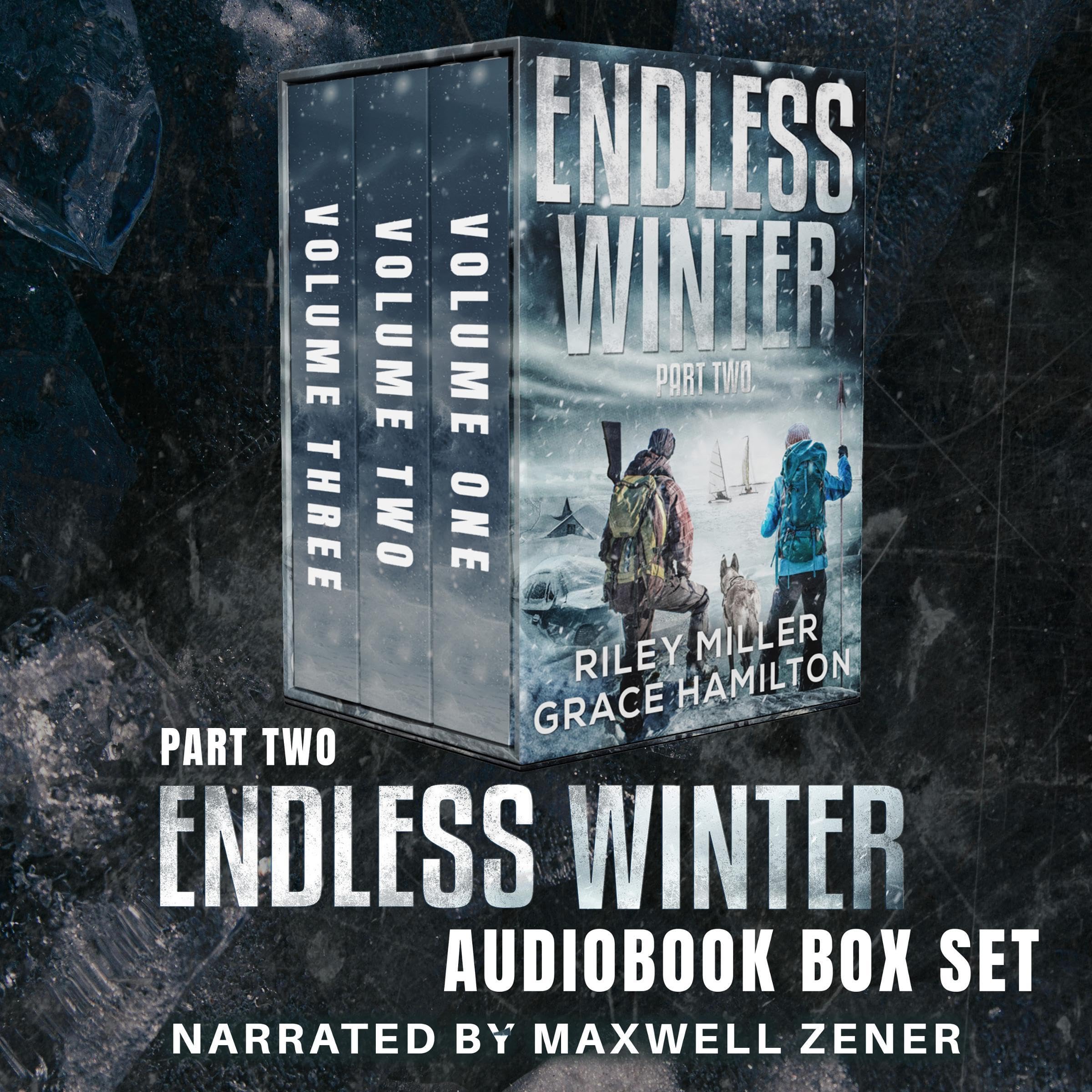 Endless Winter, Part Two