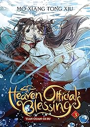 Heaven Official’s Blessing: Tian Guan Ci Fu (Novel) Vol. 3