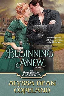 Beginning Anew (The Pearl Heirloom Collection Book 2) - coolthings.us