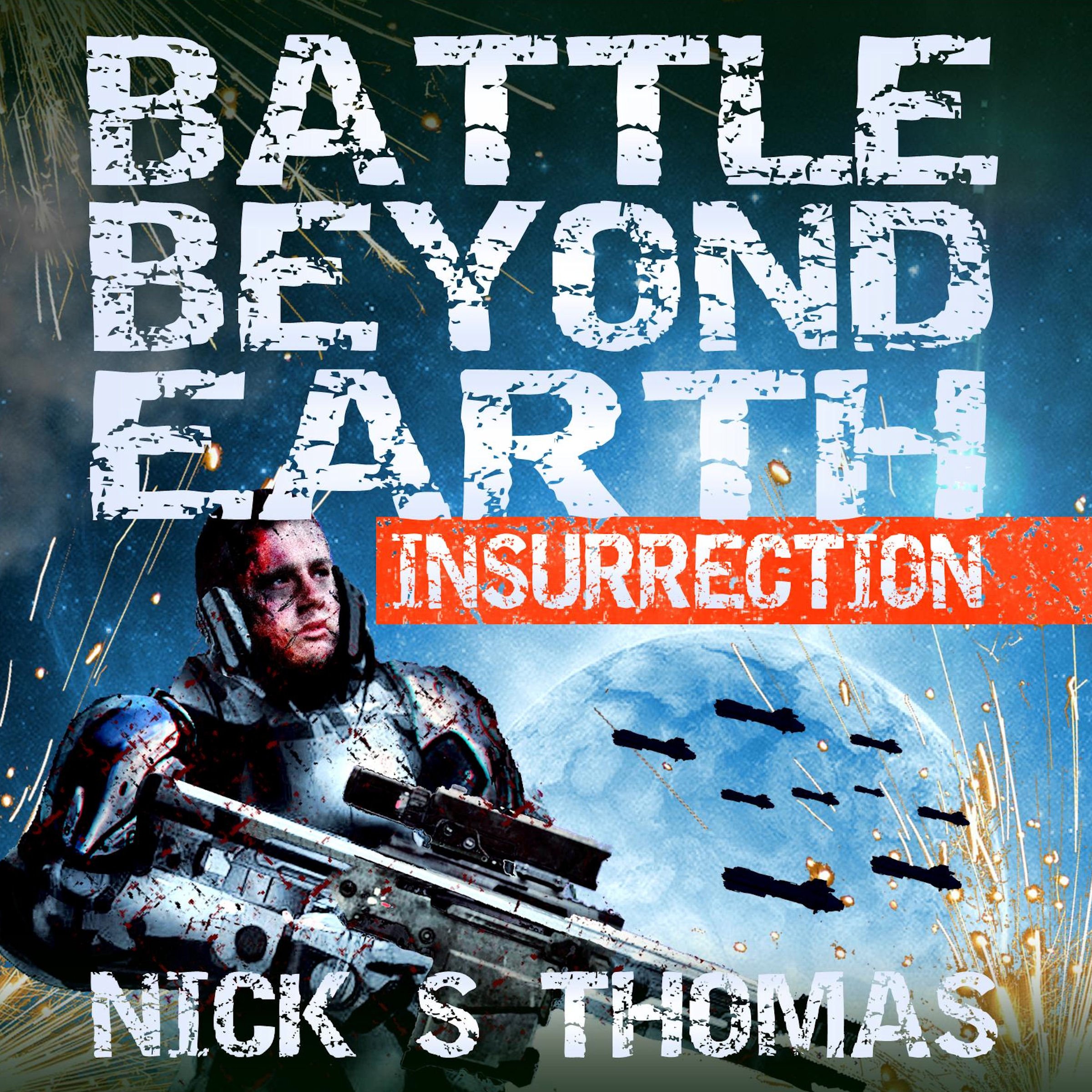 Cover art for Insurrection: Battle Beyond Earth, Book 2